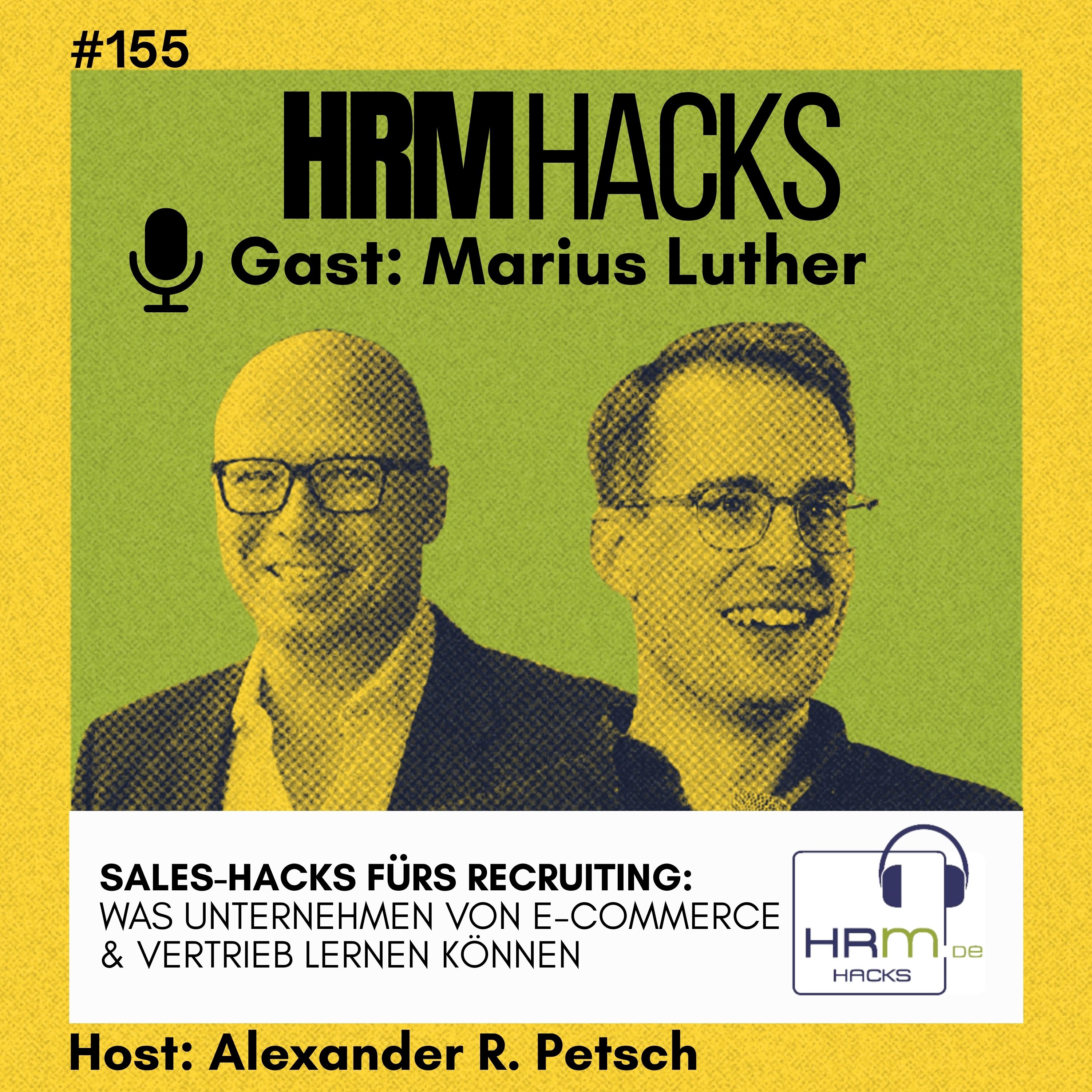 #155 Fünf Hacks aus dem Vertrieb für erfolgreiches Recruiting