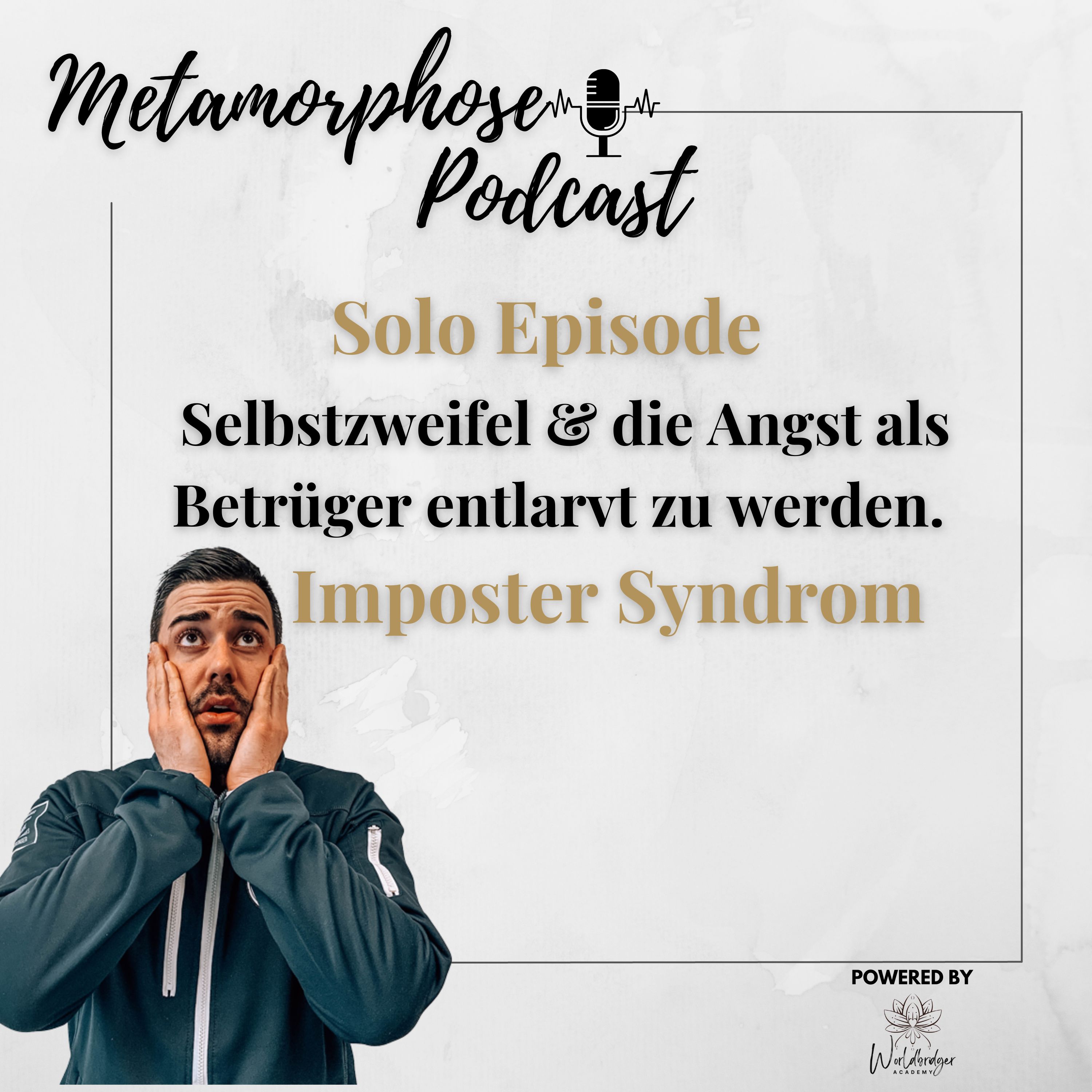 Metamorphose - Dein Podcast für persönliches Wachstum
