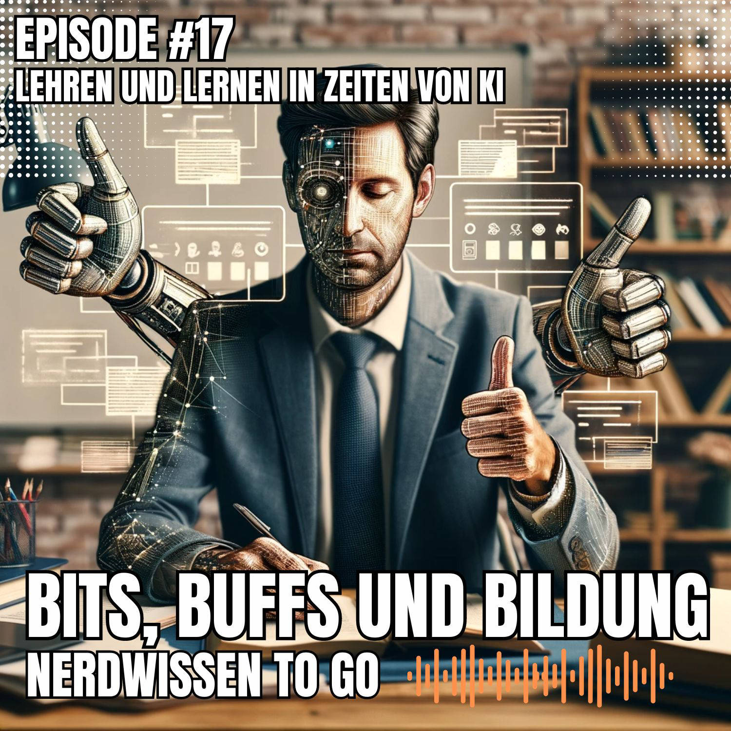 Bits, Buffs und Bildung