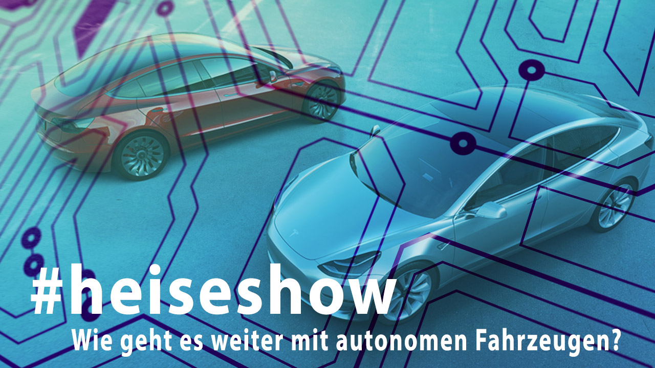 #heiseshow: Nach Teslas Autopilot-Unfall - wie geht es weiter mit autonomen Fahrzeugen?