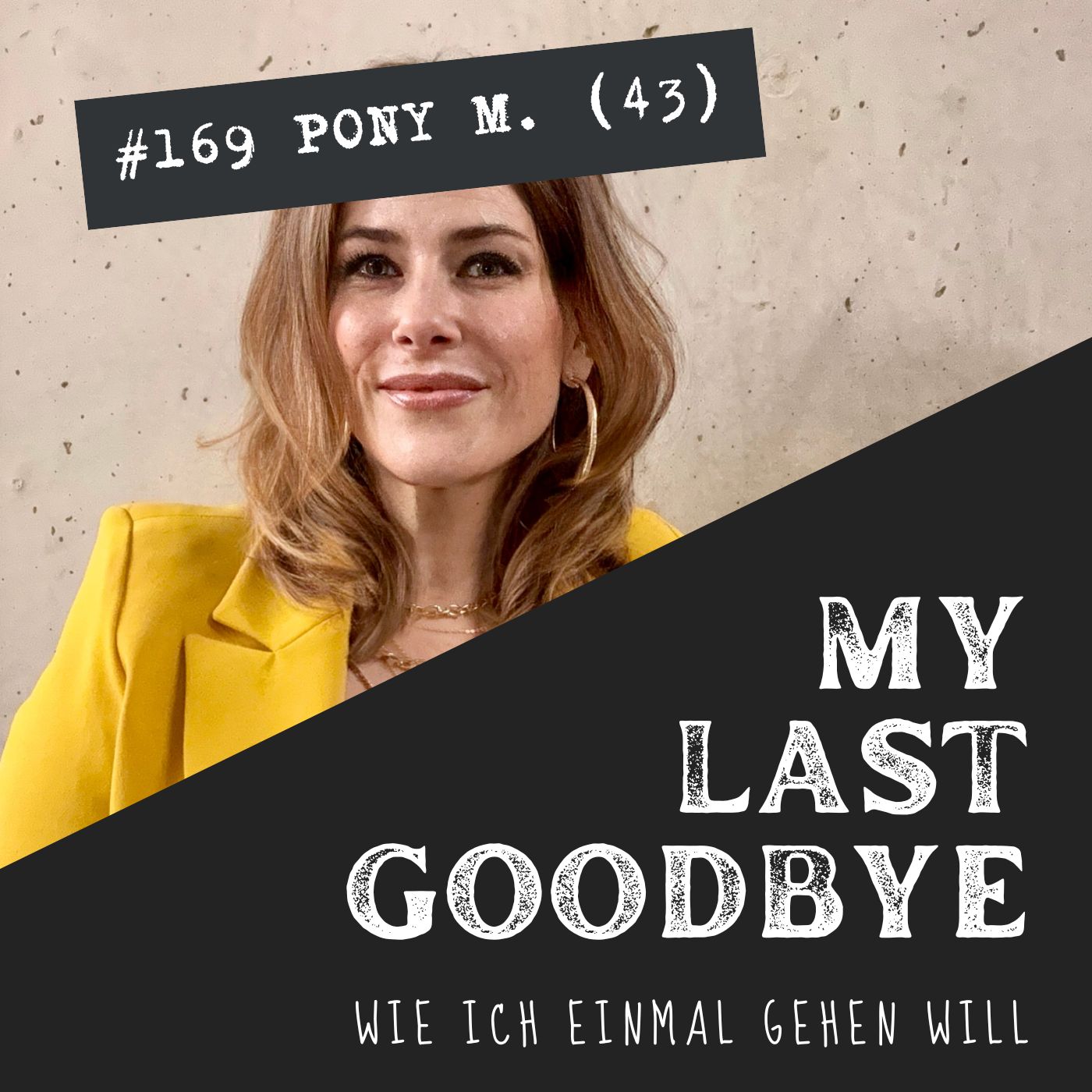 MY LAST GOODBYE