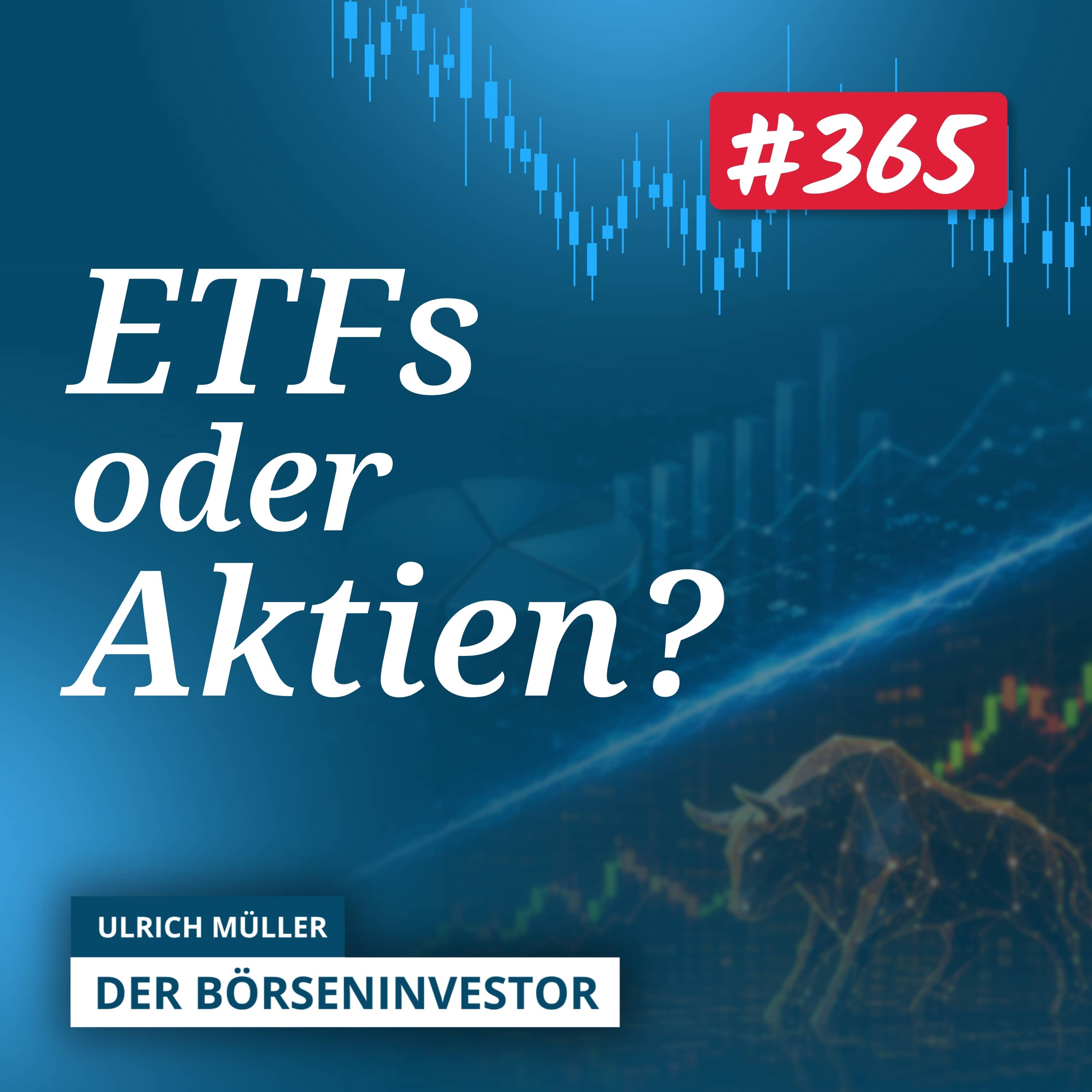 #365 Welcher ETF ist der Richtige? episode artwork