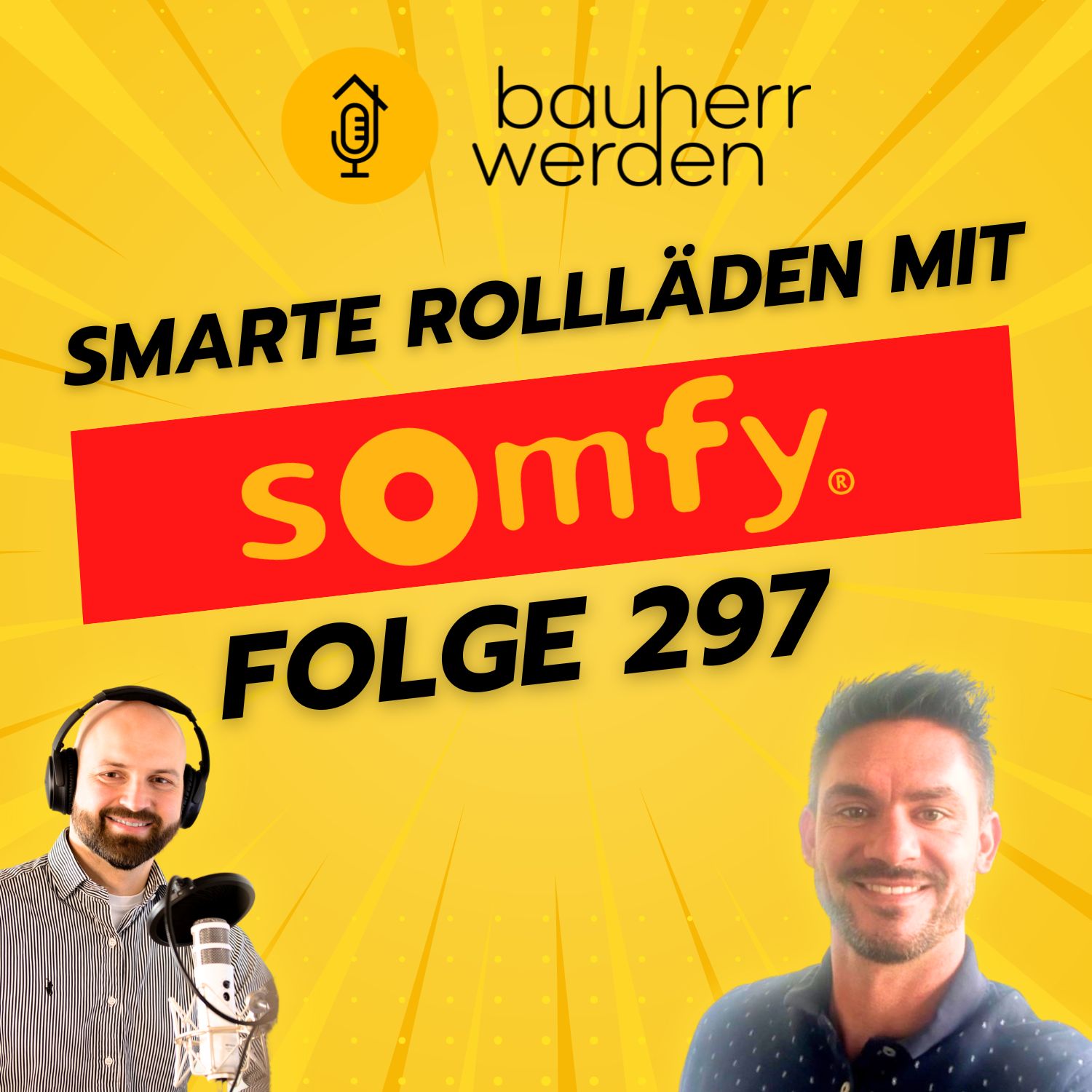 Bauherr werden - dein Podcast rund ums Bauen - Vermeide hohe Kosten, Baufehler und Pfusch am Bau und lerne hier die Grundlagen