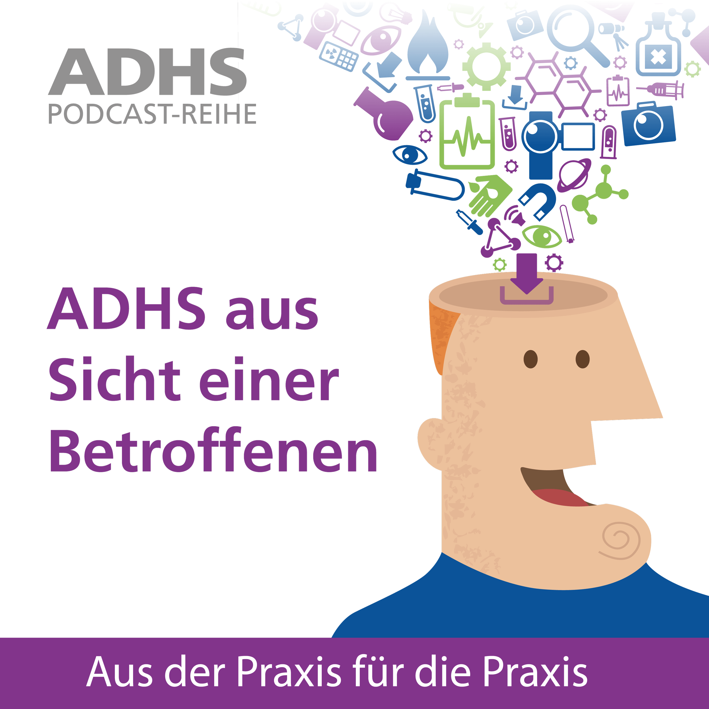 ADHS aus Sicht einer Betroffenen