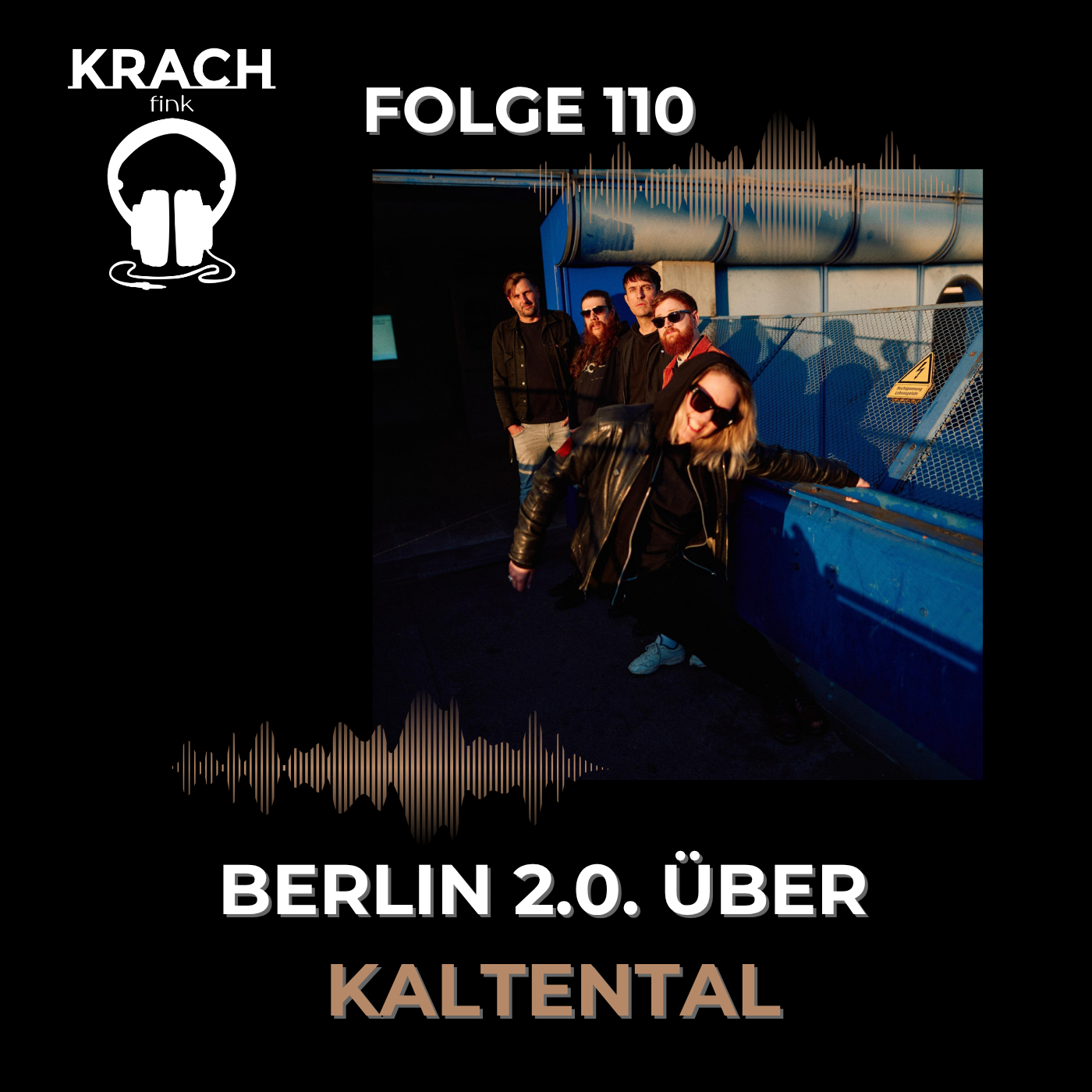 Folge 110 mit Berlin 2.0 über "Kaltental" episode artwork
