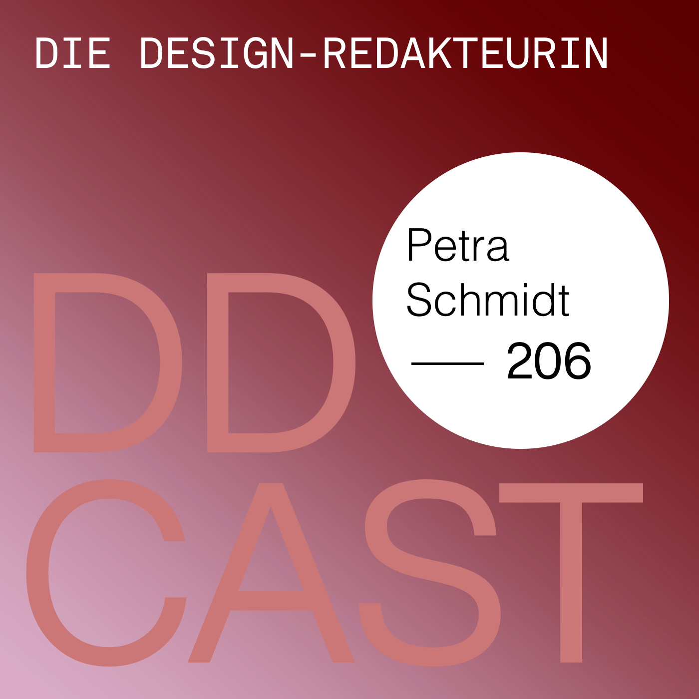 DDCAST 206 - Petra Schmidt 