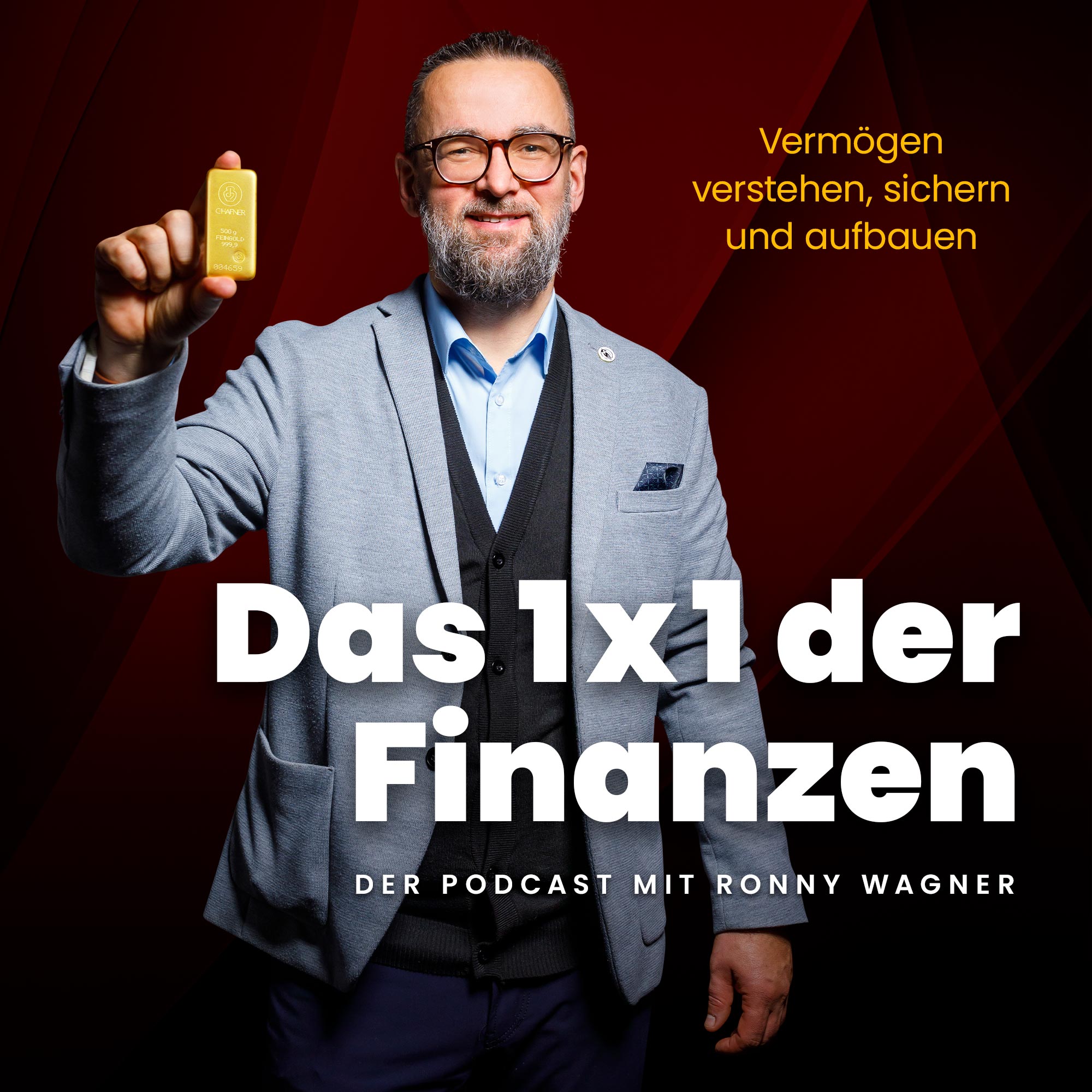 Goldrichtig investieren - Ersparnisse absichern, Vermögen aufbauen & für die Rente vorsorgen
