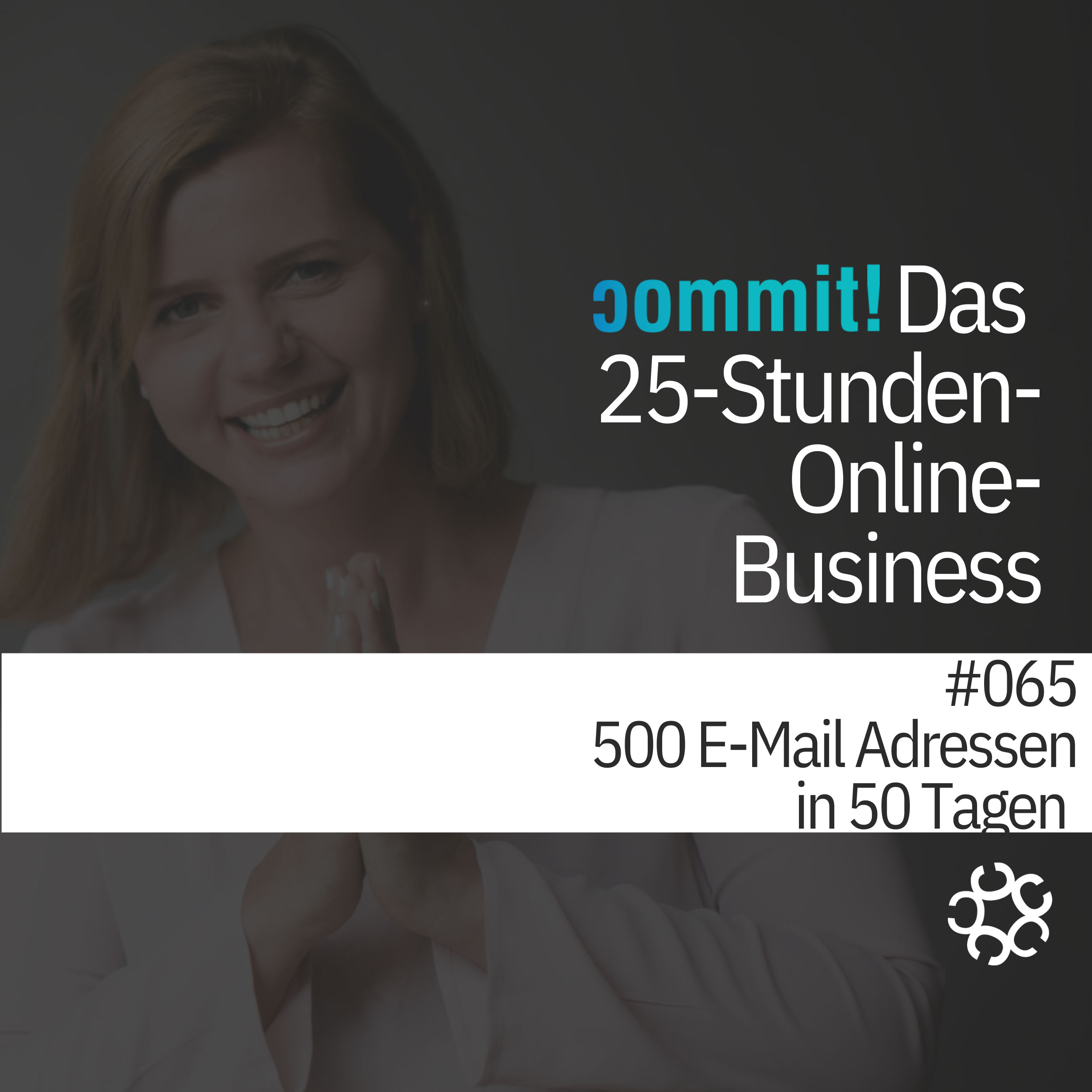 065 - 500 E-Mail Adressen in 50 Tagen episode artwork