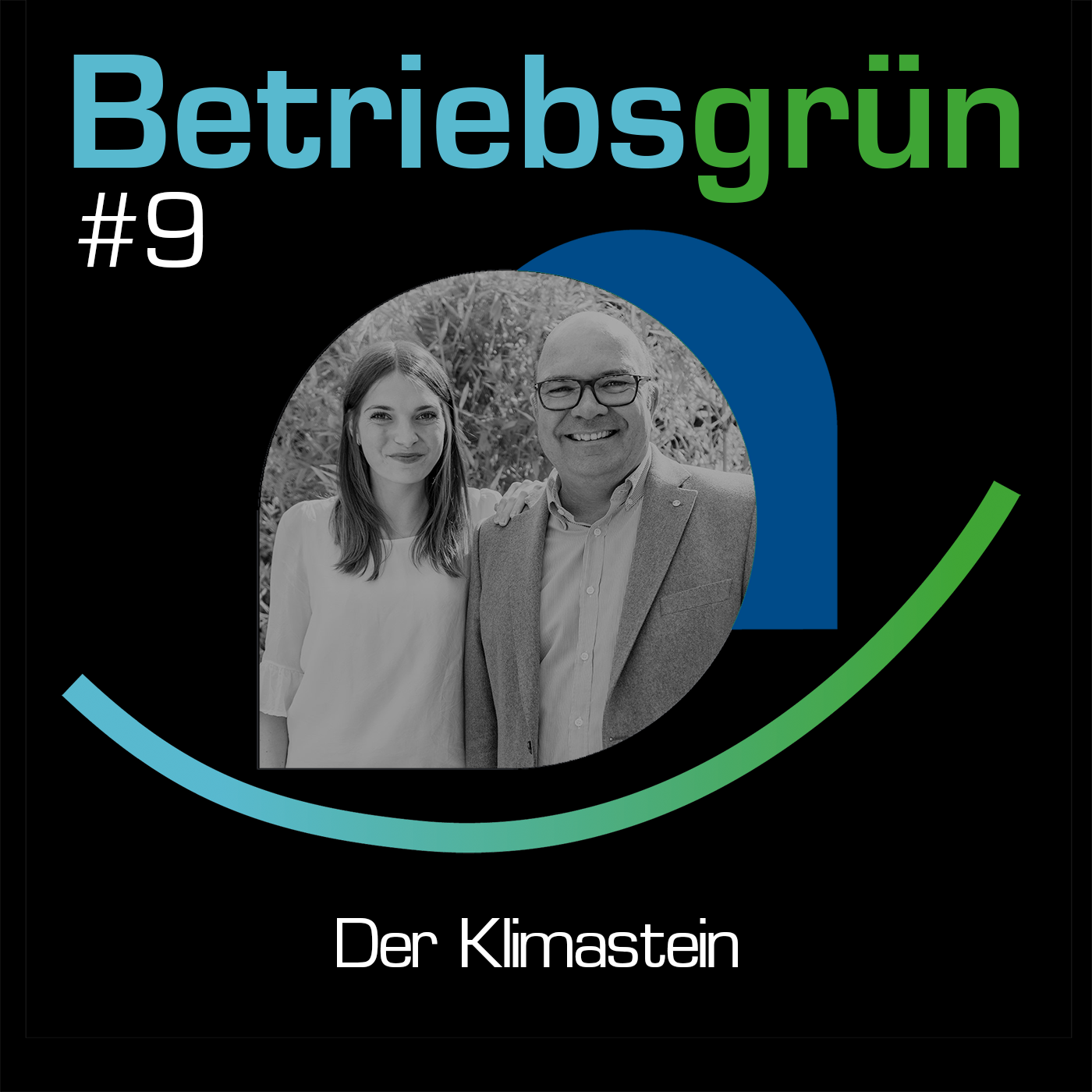Betriebsgrün - Der Podcast für unternehmerischen Klimaschutz