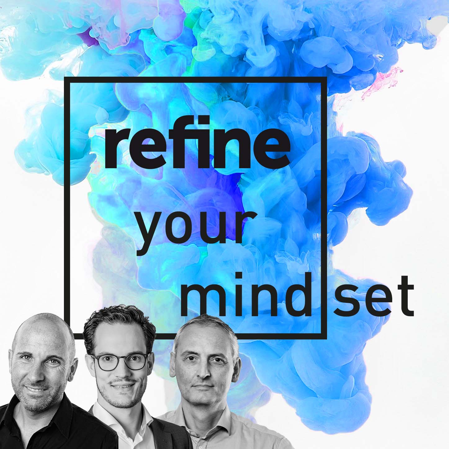 refine your mind(set)