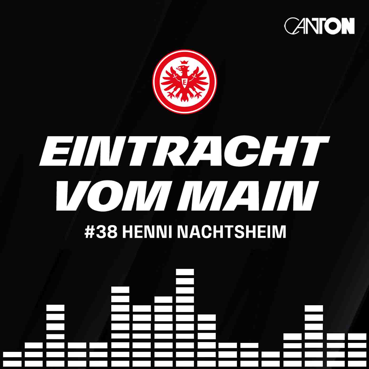 Eintracht vom Main – Der offizielle Podcast von Eintracht Frankfurt