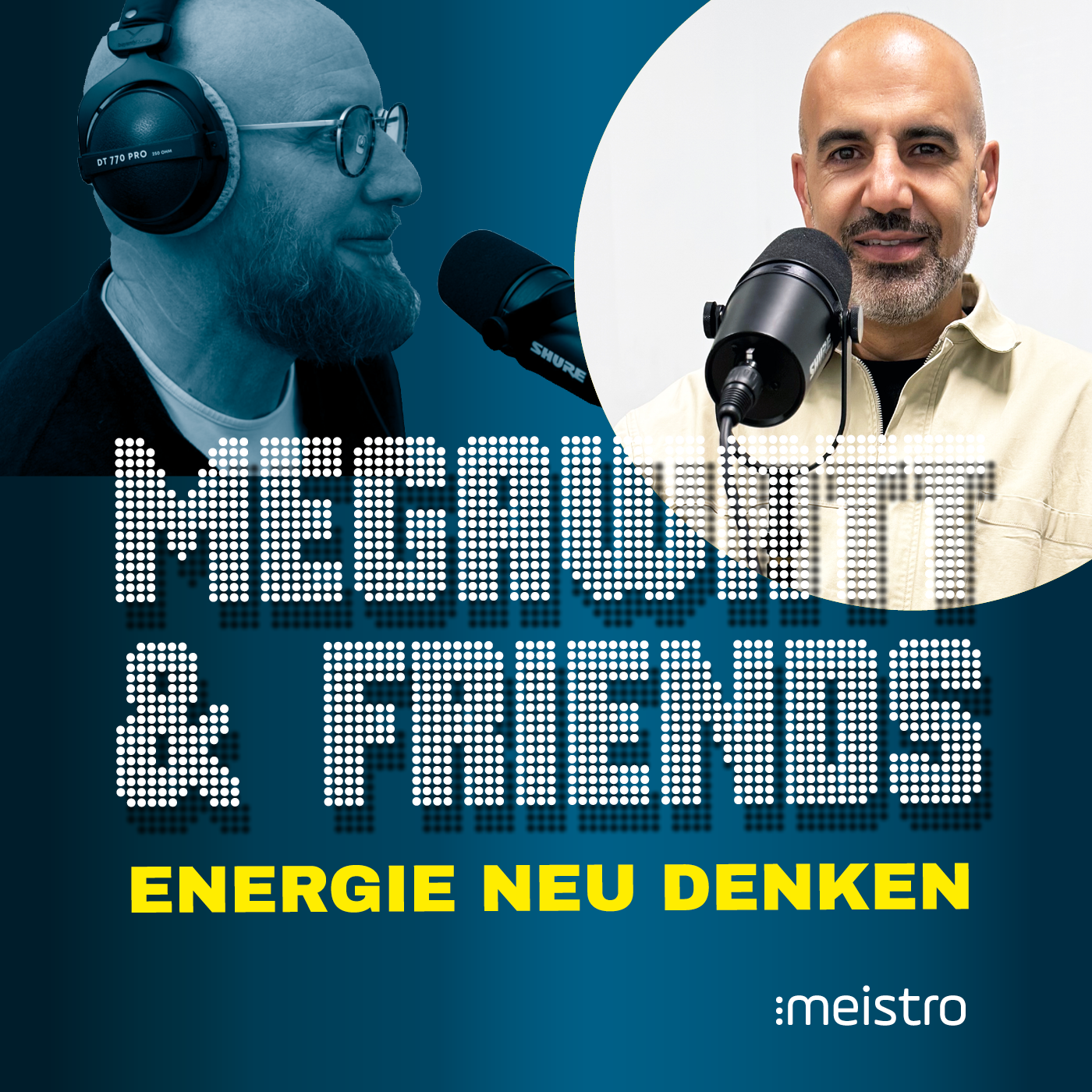 Amir Roughani, VISPIRON „Wer Photovoltaik, Speicher und Handel clever verbindet, schafft echte Energie-Autarkie.“ episode artwork