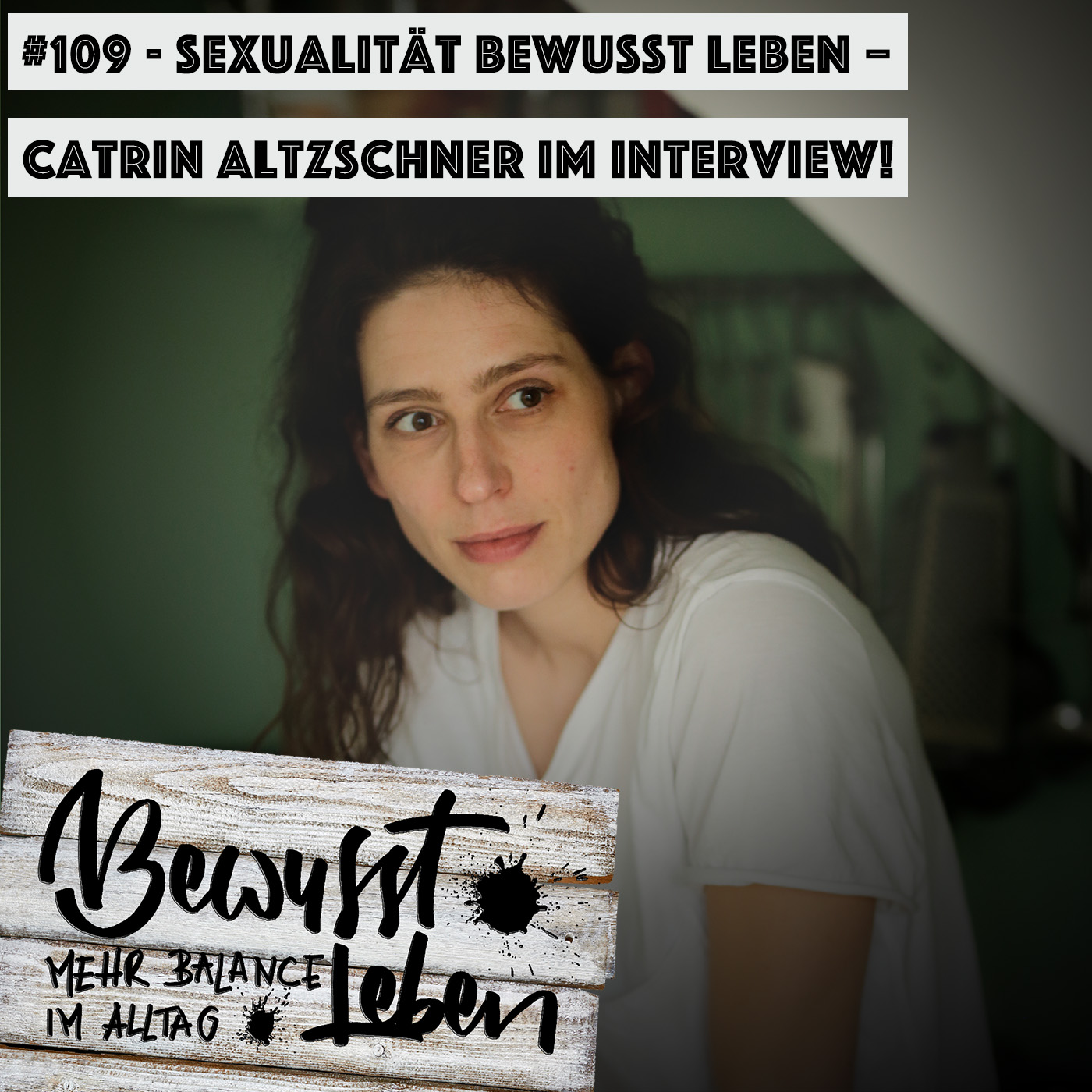 Bewusst leben.