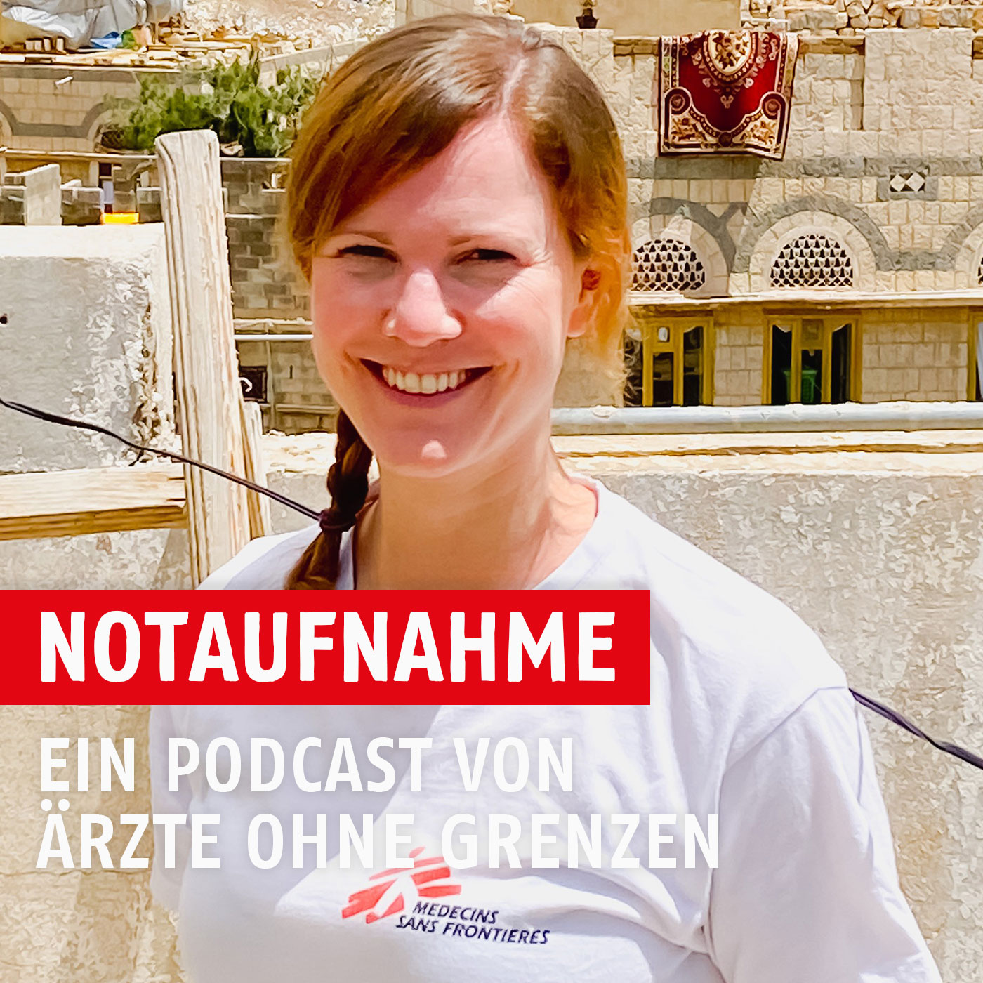 Notaufnahme - der Podcast von Ärzte ohne Grenzen