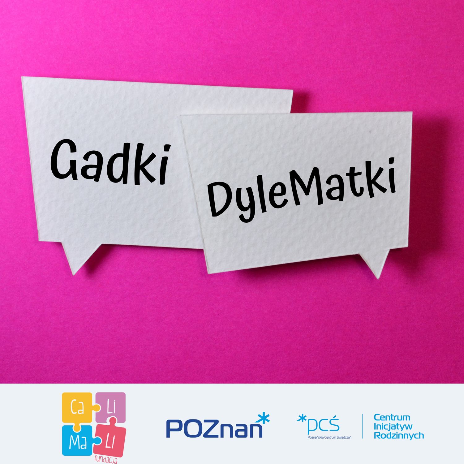 Gadki DyleMatki