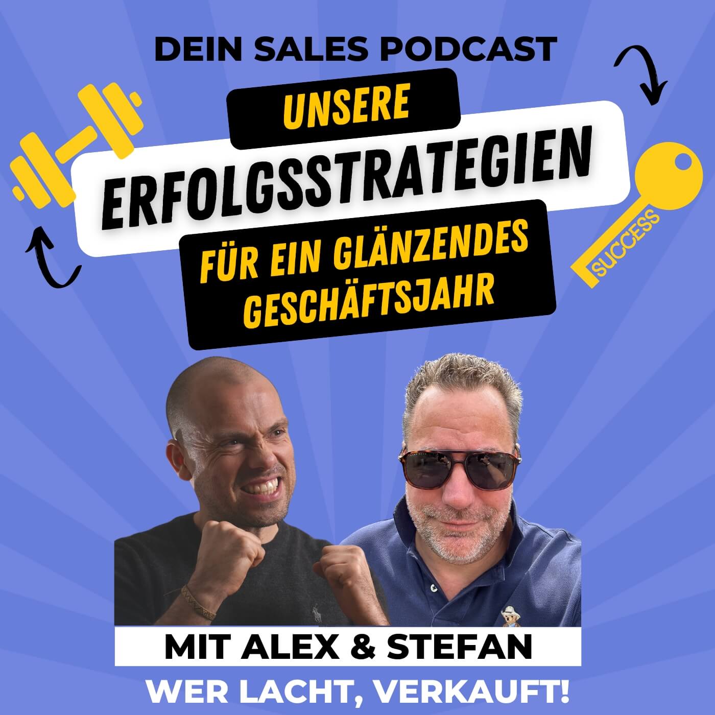 Wer lacht verkauft! Dein Sales Podcast für mehr Spaß im Verkauf.