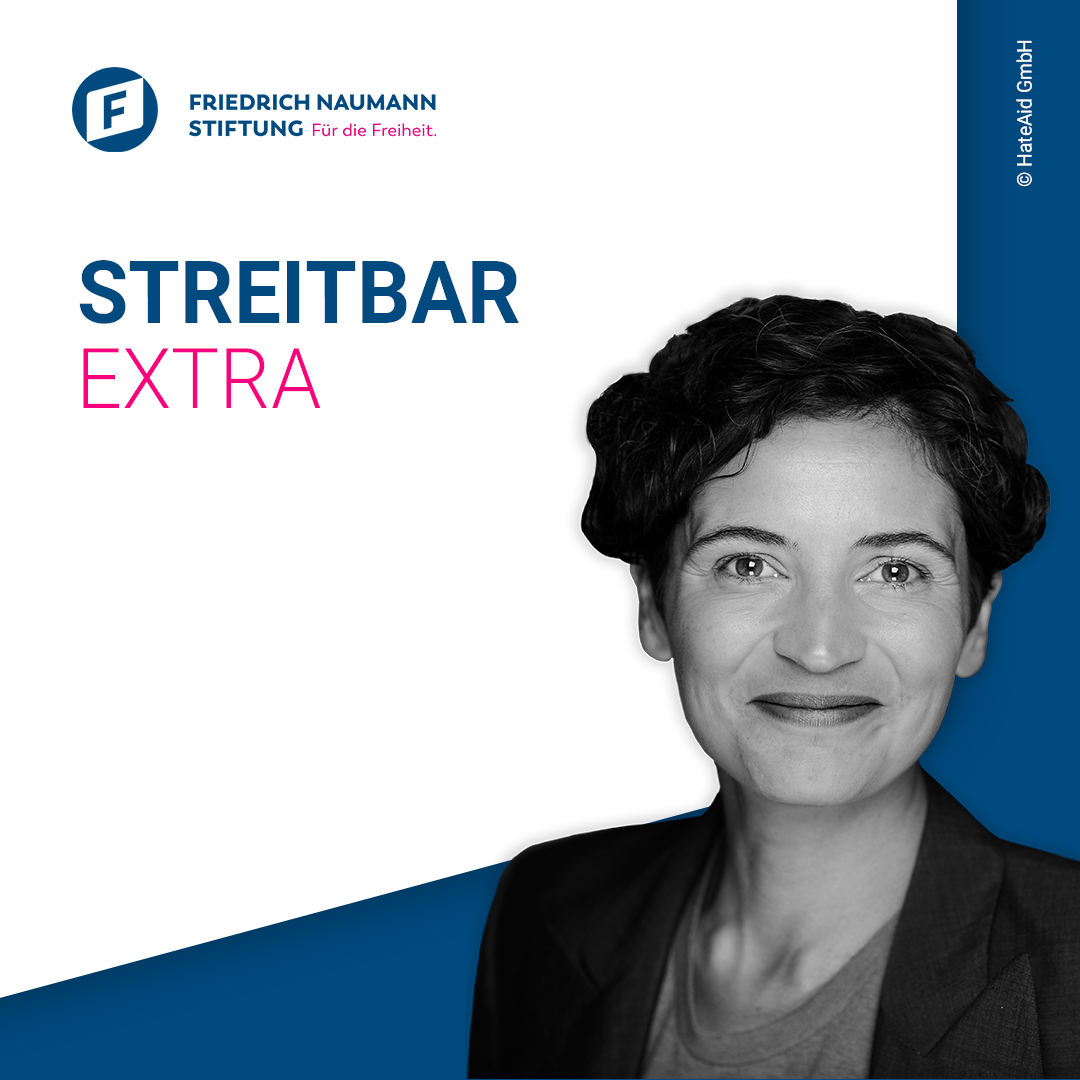 Streitbar – Der liberale Debattenpodcast der Friedrich-Naumann-Stiftung