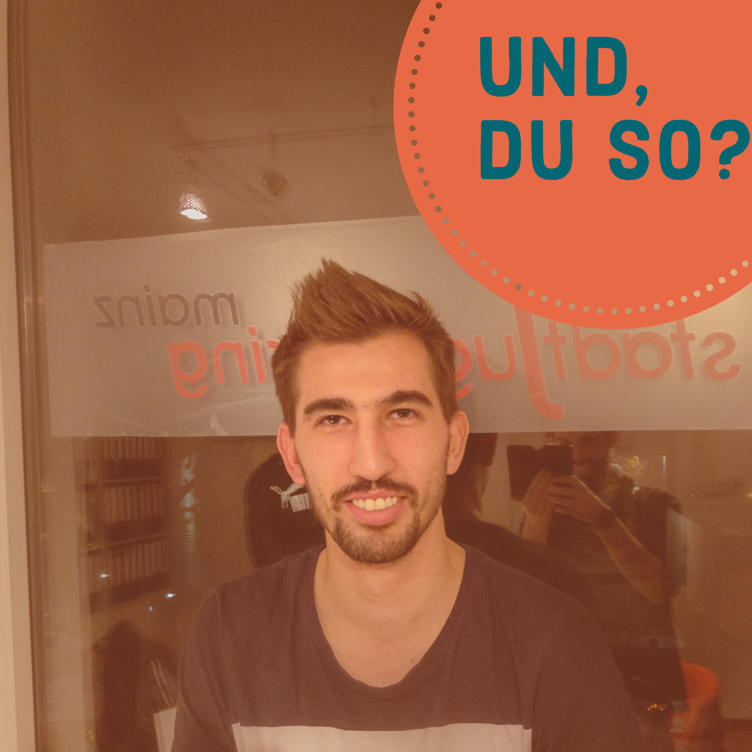 Und, Du so?