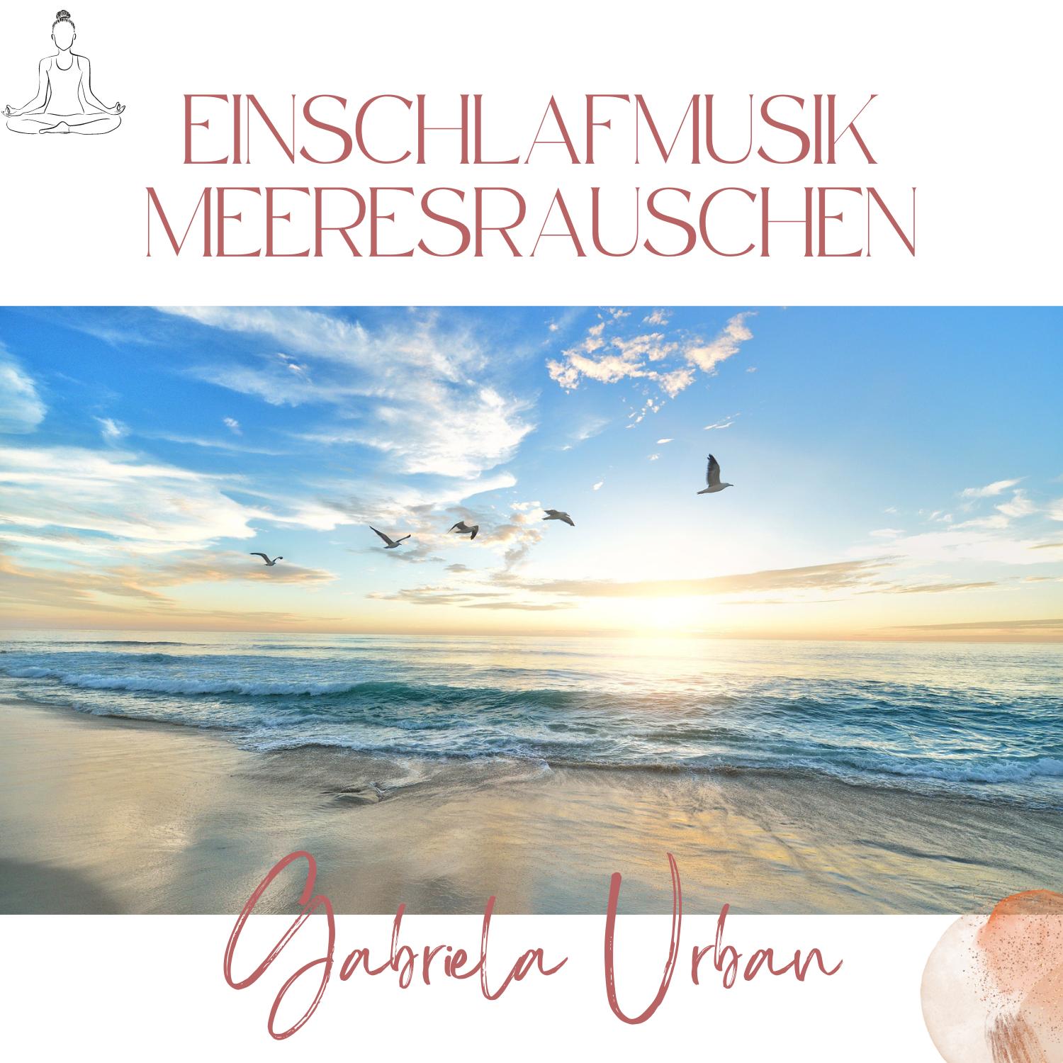 Gabriela Urban – Mentale Gesundheit, Meditationen & Traumreisen