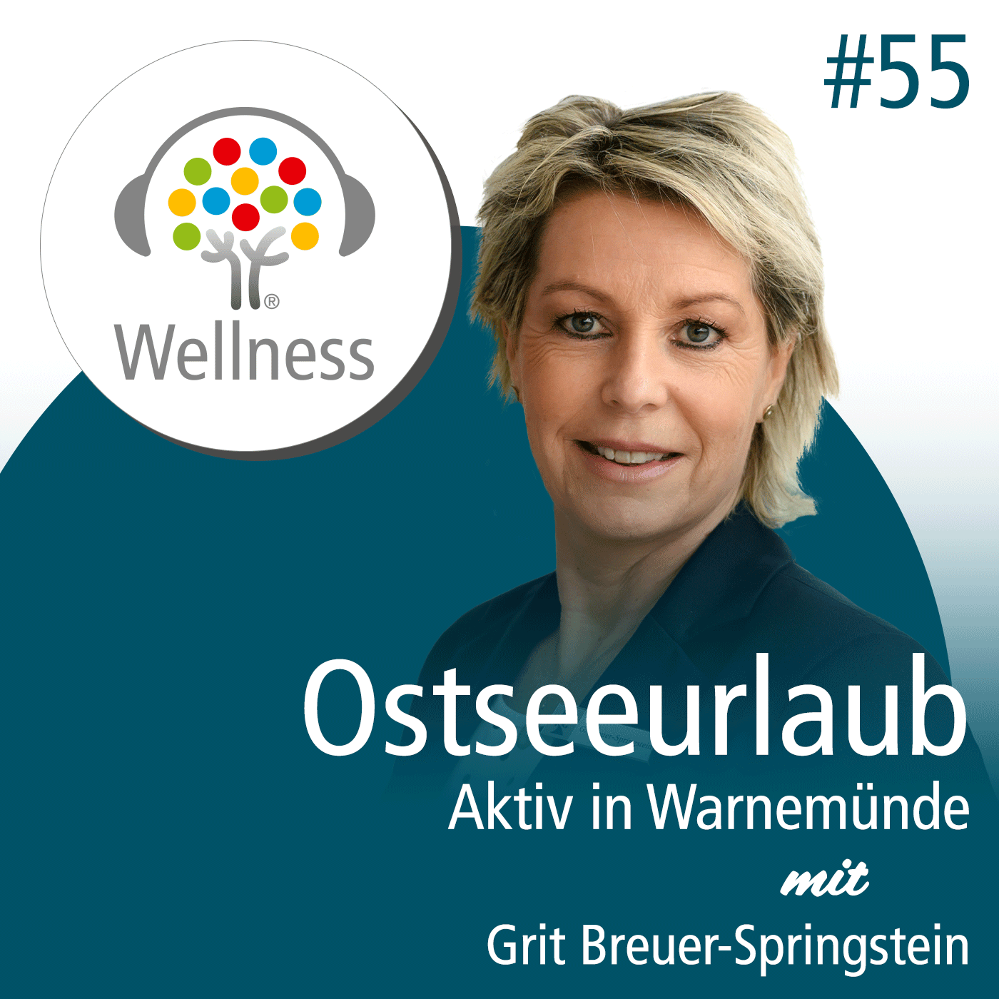 Wellness-Podcast: Be well and enjoy!