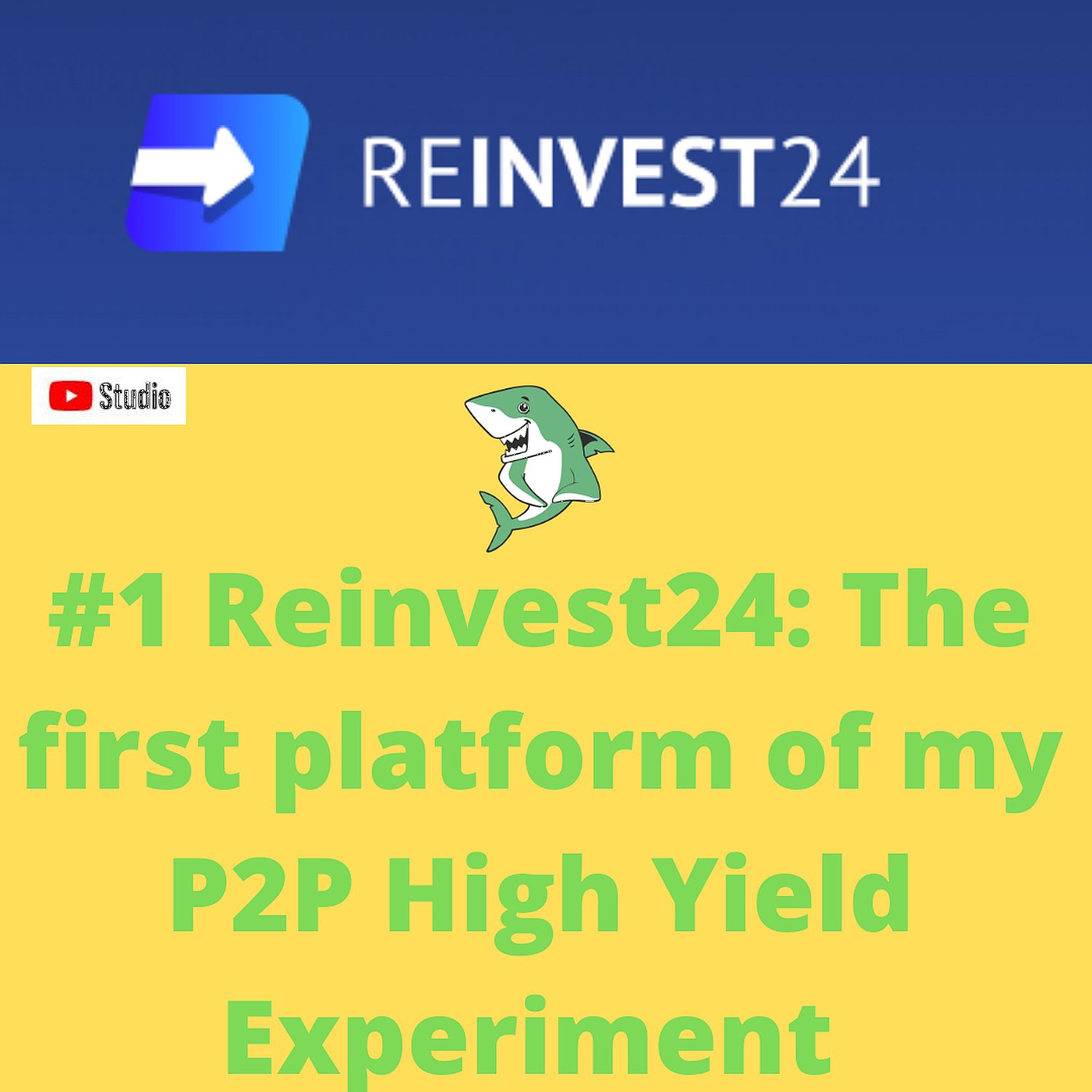 #05 Reinvest24 - The first platform of my P2P High Yield Experiment episode artwork