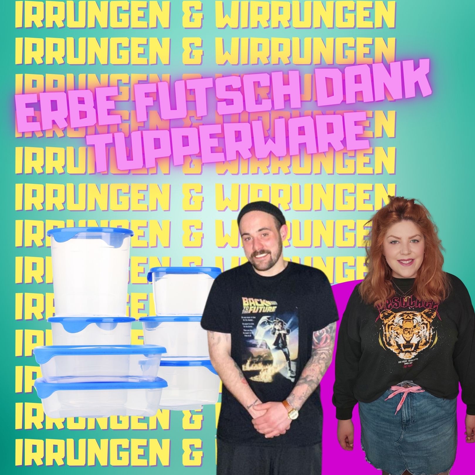 Irrungen & Wirrungen