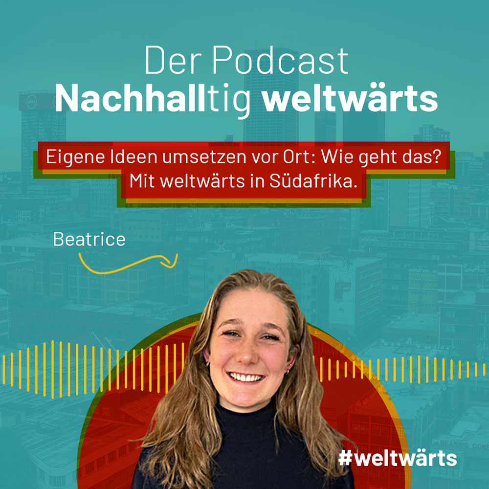 weltwärts - Der Podcast zum Freiwilligendienst im Ausland