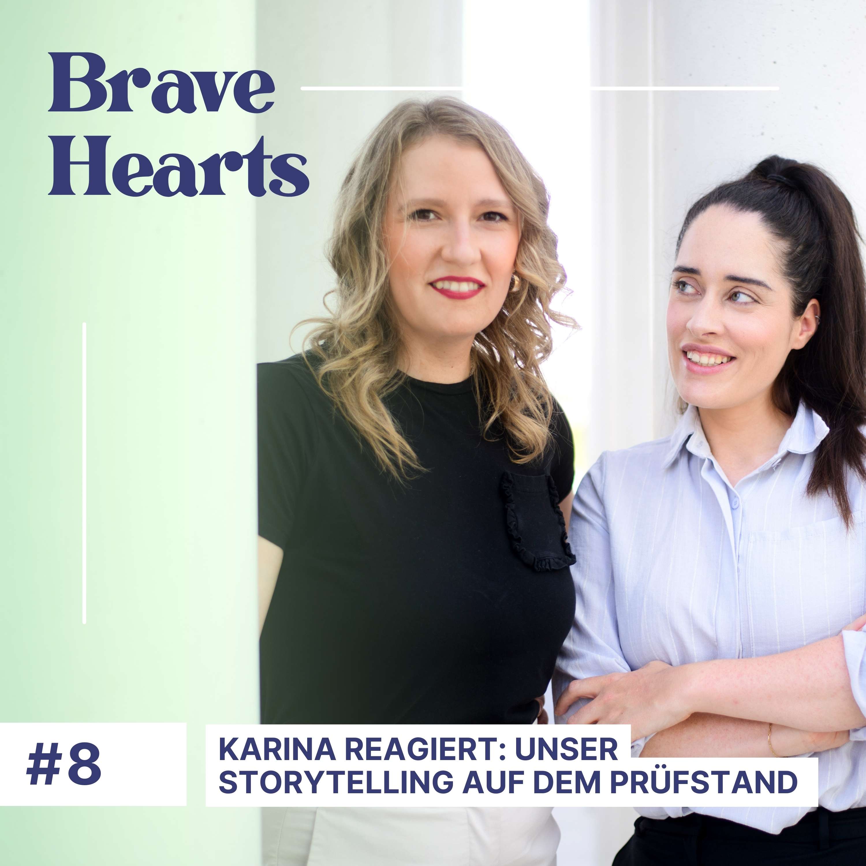 Brave Hearts – Der Business-Podcast für mutige Expert*innen