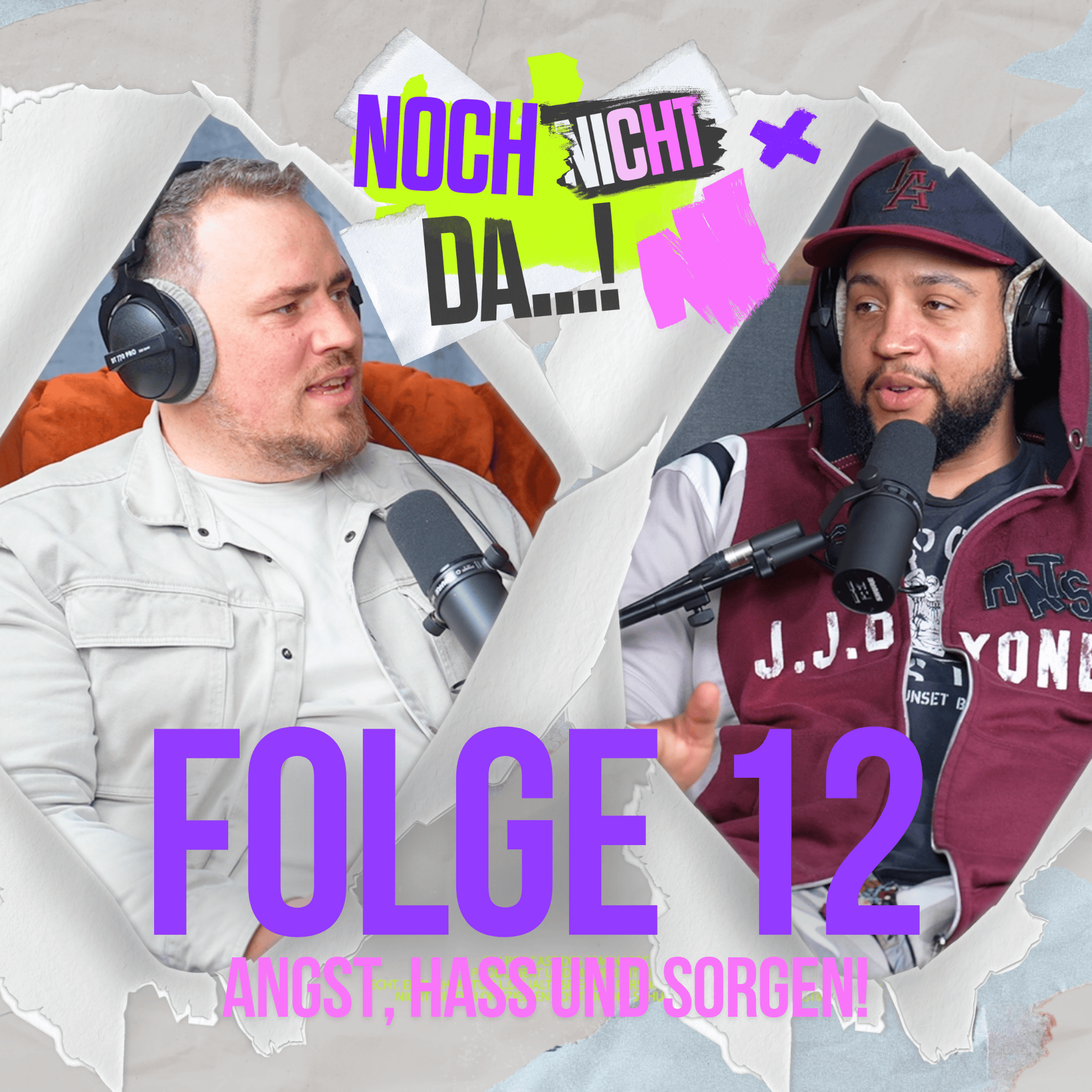 Angst, Hass und Sorgen! | Folge 12 episode artwork