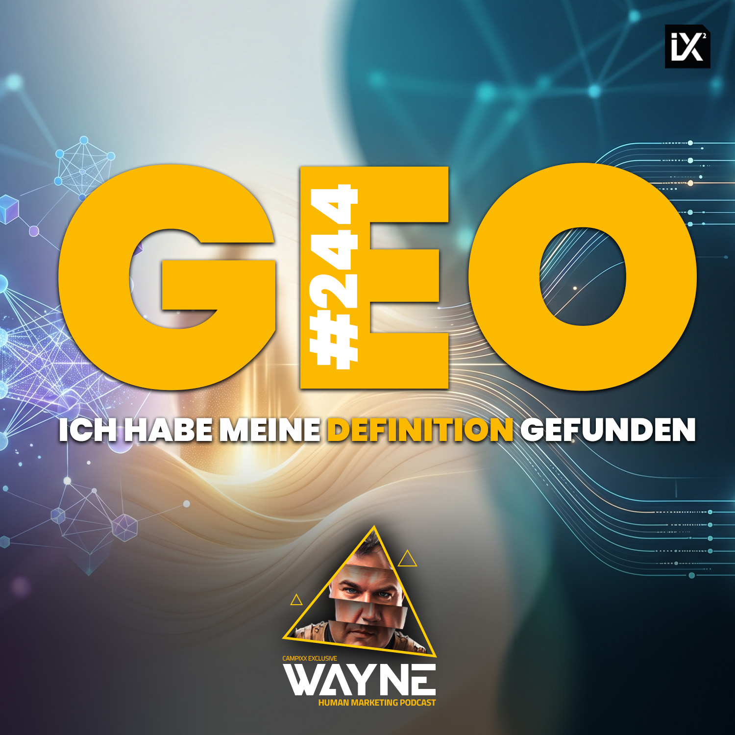 GEO - Ich habe meine Definition gefunden | WAYNE #244 episode artwork