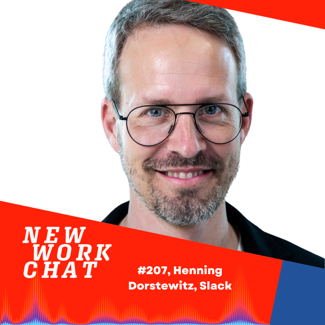 #207 Henning Dorstewitz, Kommunikationschef von Slack in der DACH Region: Warum Slack die Zukunft der Arbeit ist episode artwork