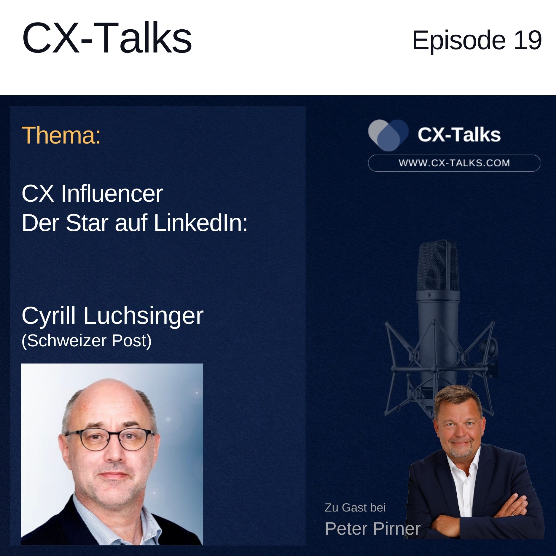 CX-Talks - Insights, Technologie und Management für bessere Customer Experience