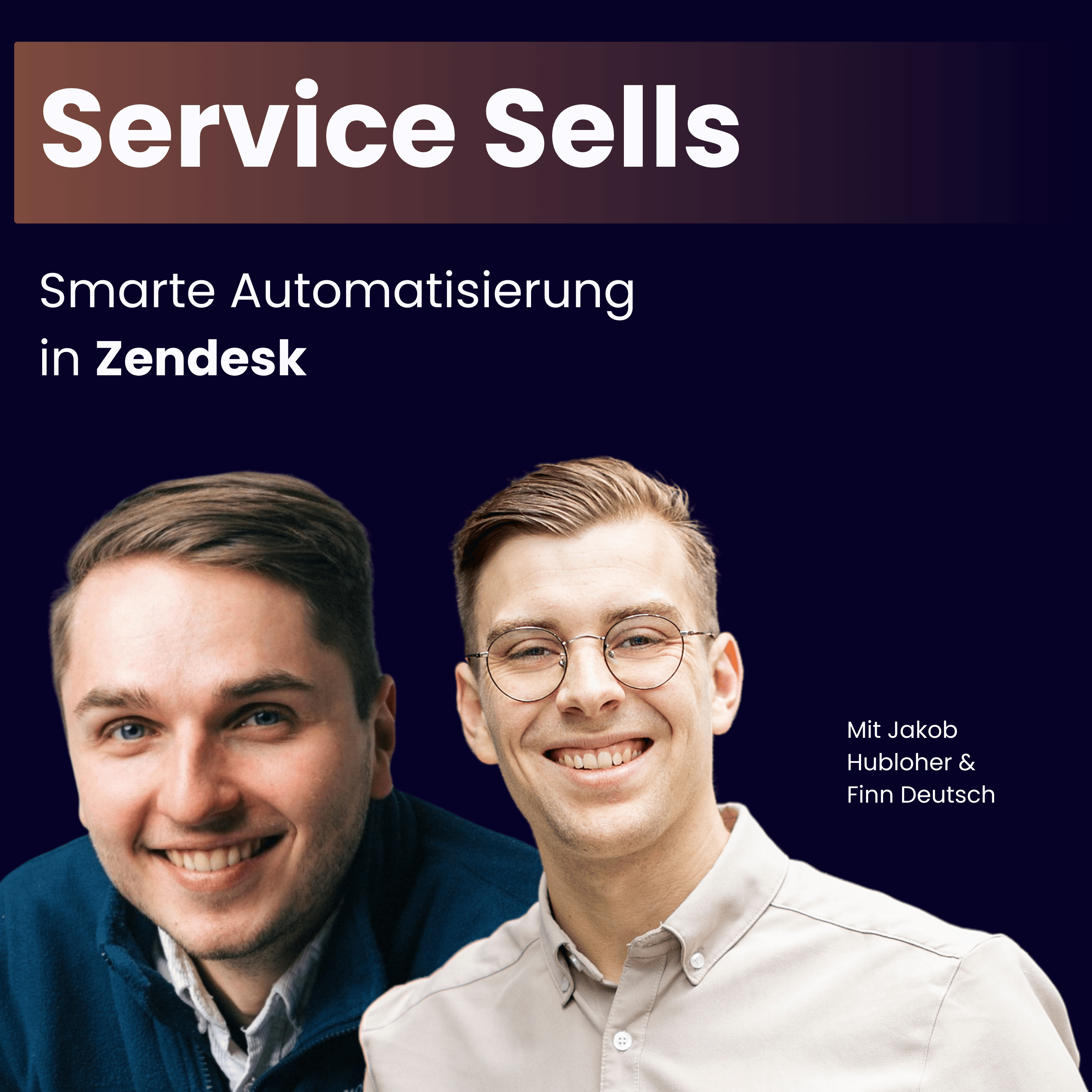 #2 Smarte Automatisierungen in Zendesk (mit Finn Deutsch) episode artwork