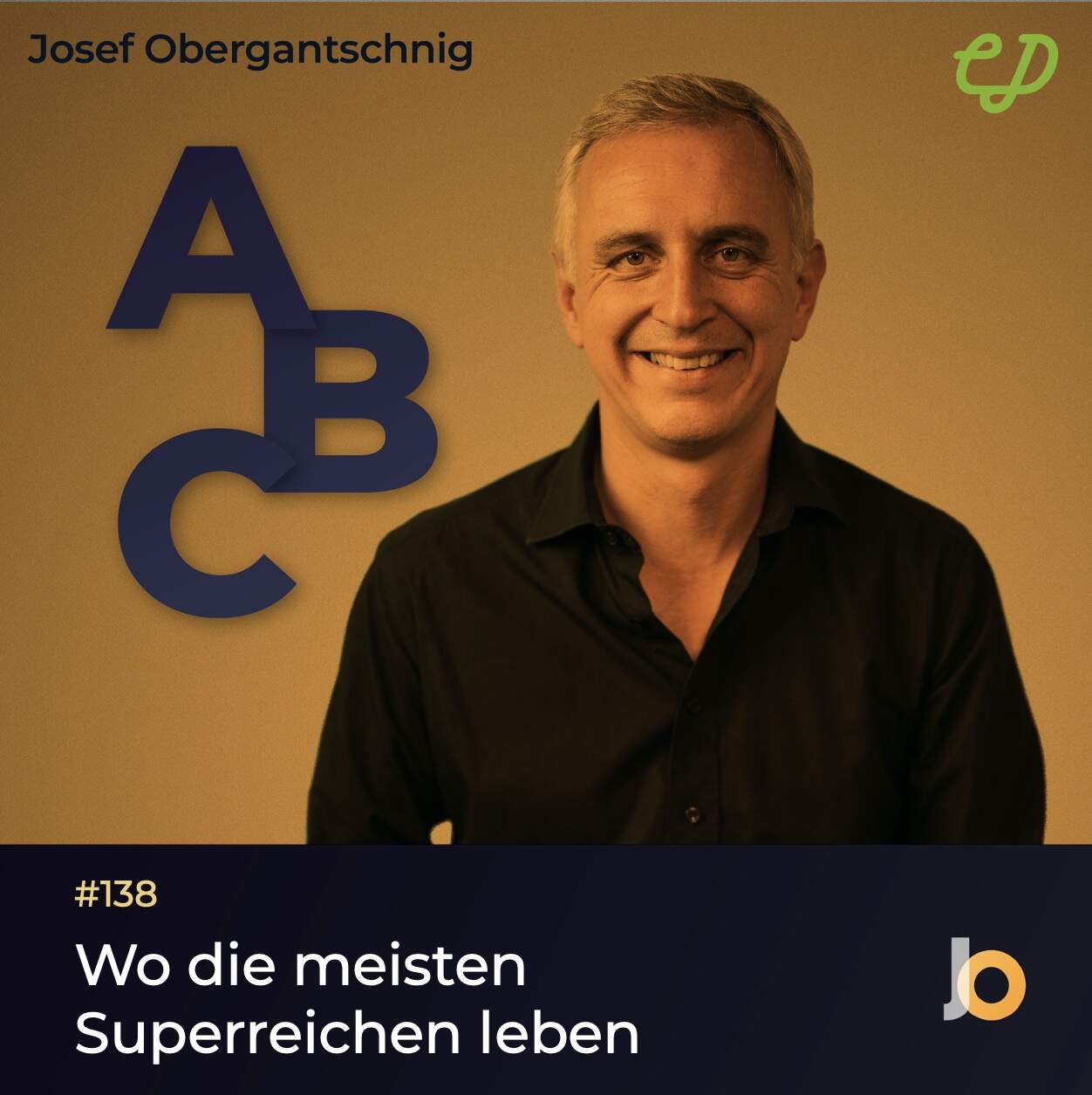 ABC Audio Business Chart #138: Wo die meisten Superreichen leben (Josef Obergantschnig)