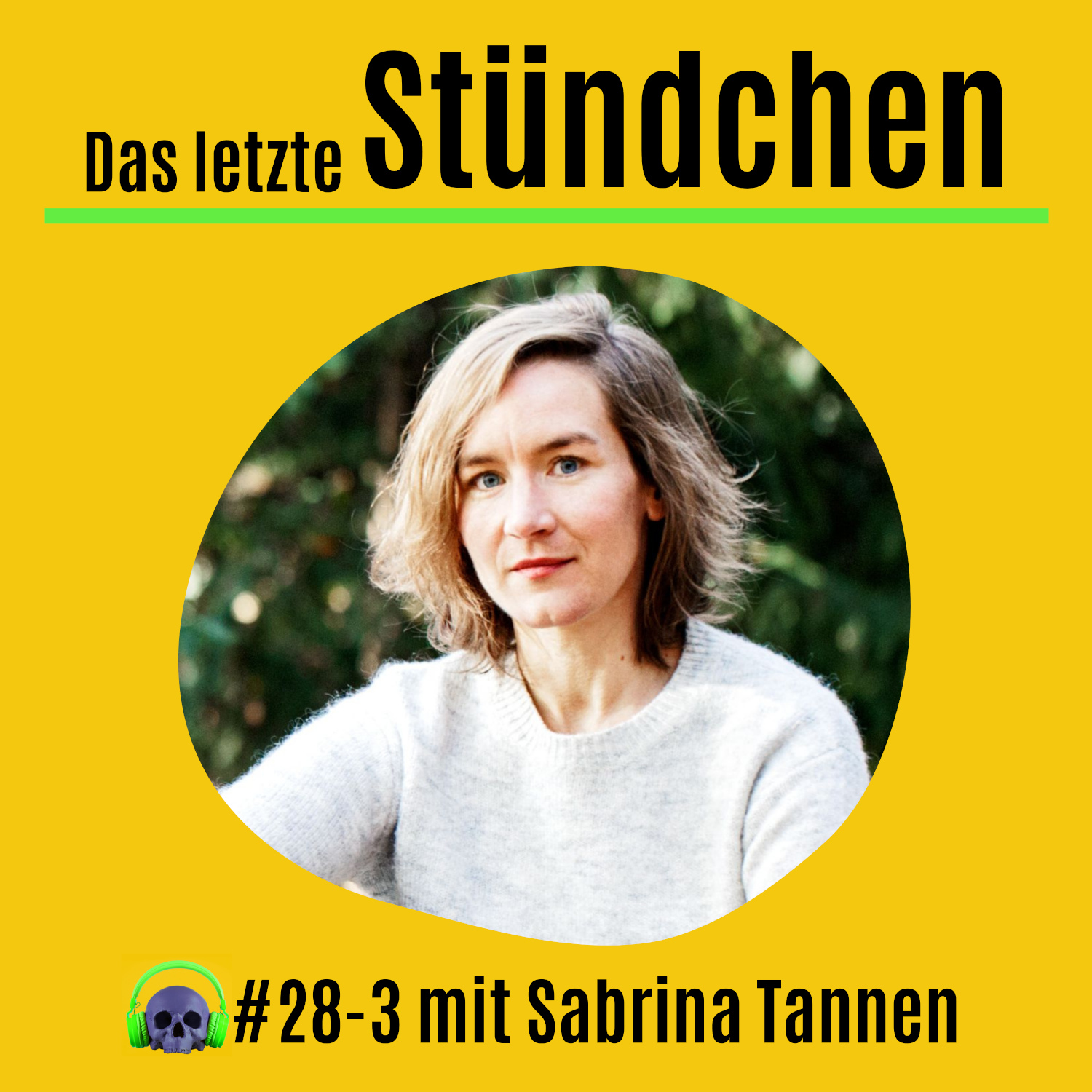 Das letzte Stündchen