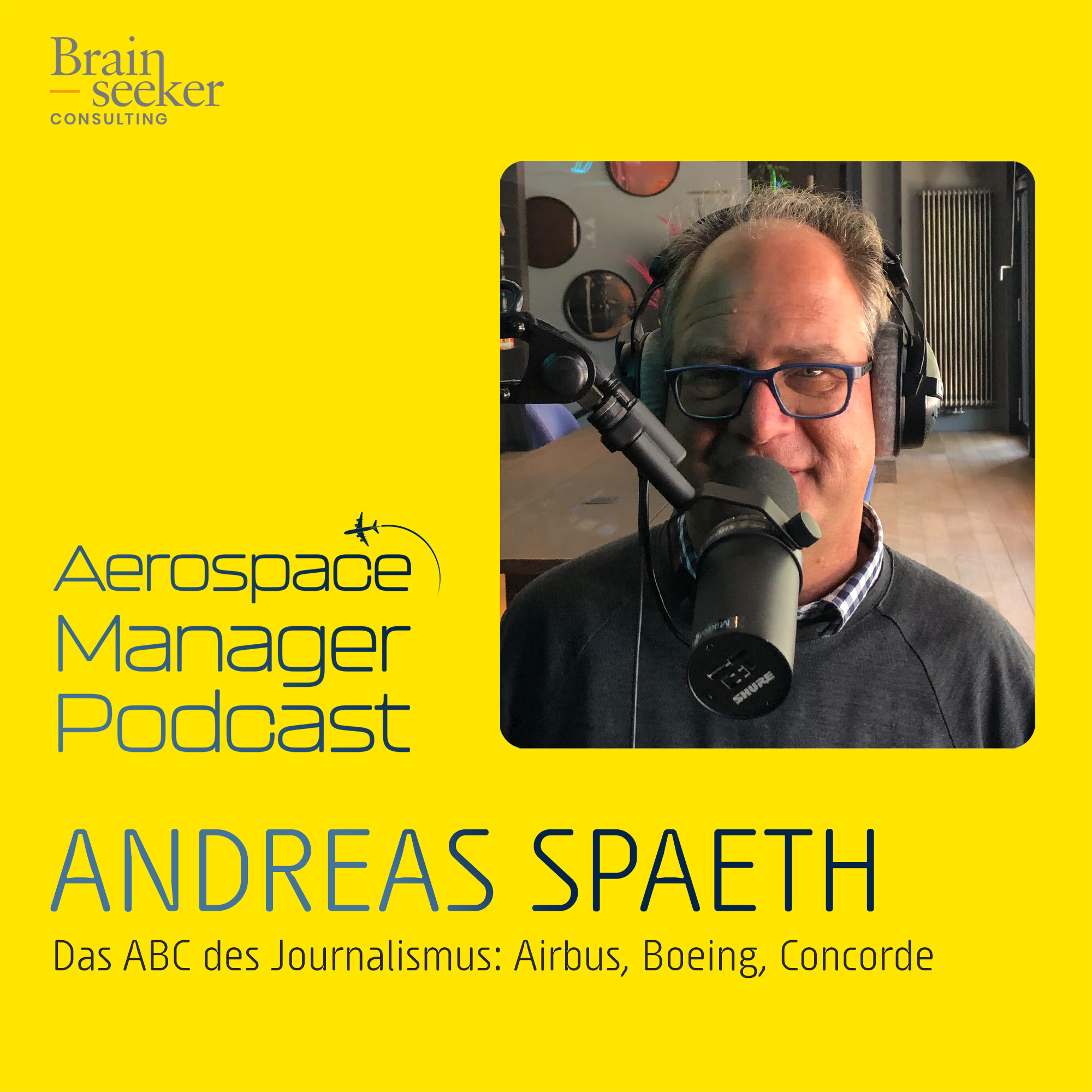 Aerospace Manager Podcast (Brainseeker Consulting)