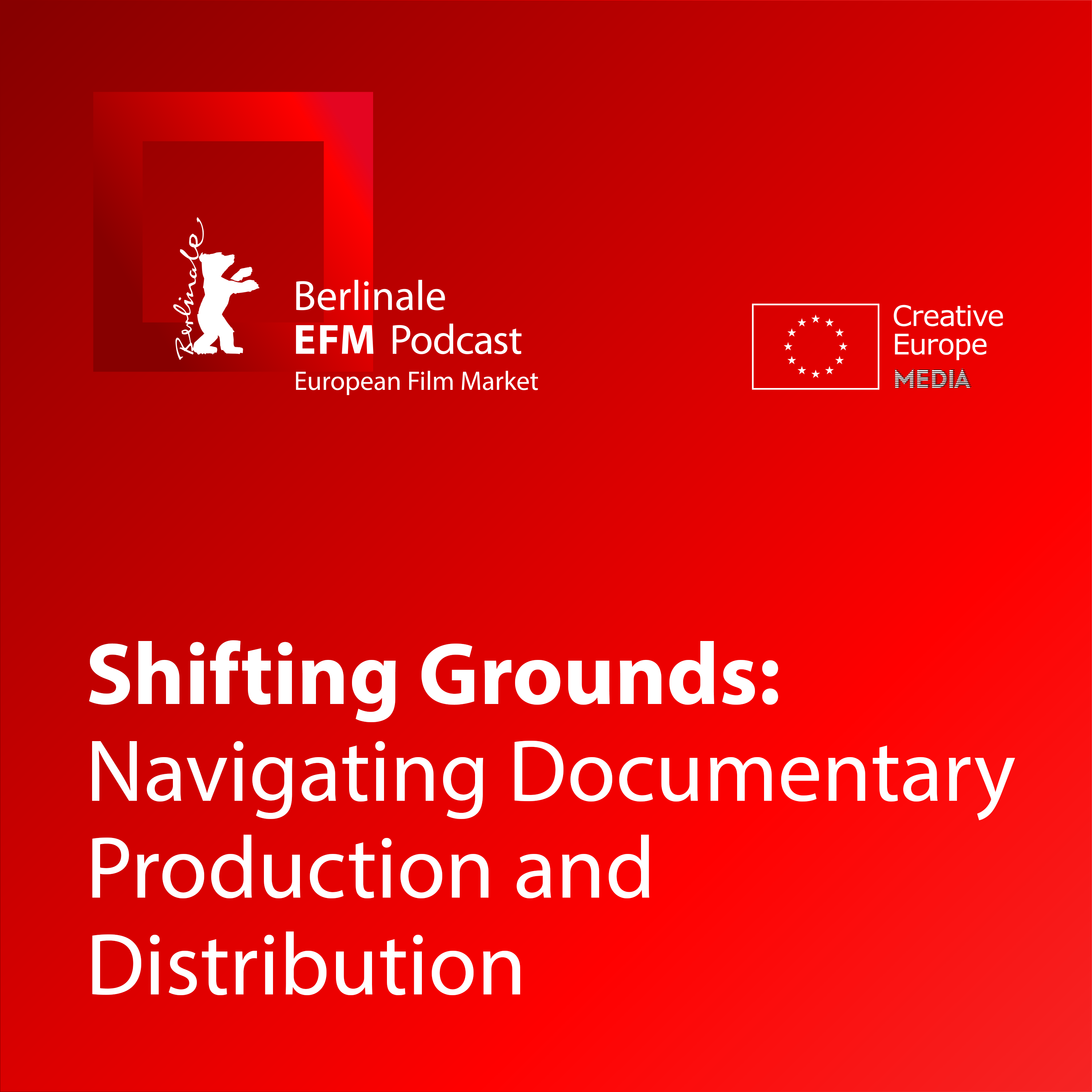 Shifting Grounds: Navigating Documentary Production and Distribution