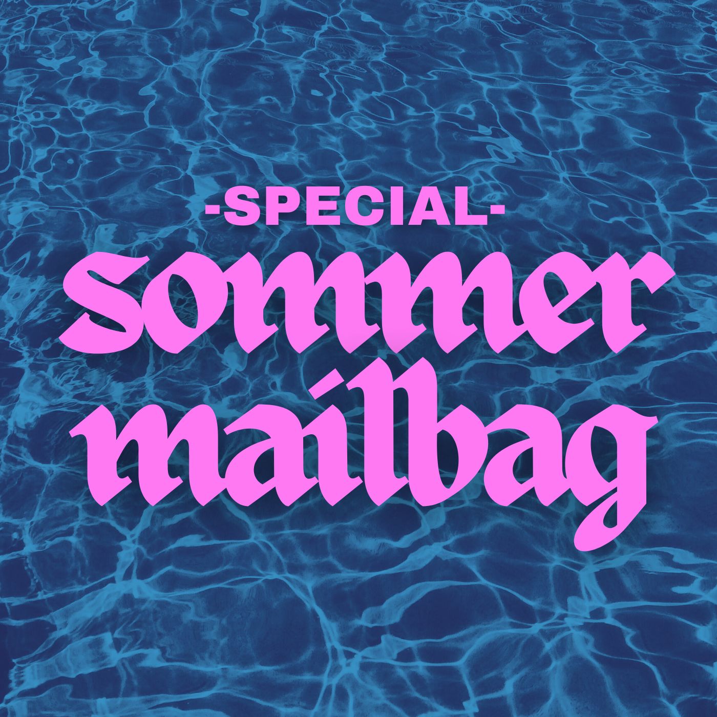 Teaser: Sommer-Mailbag