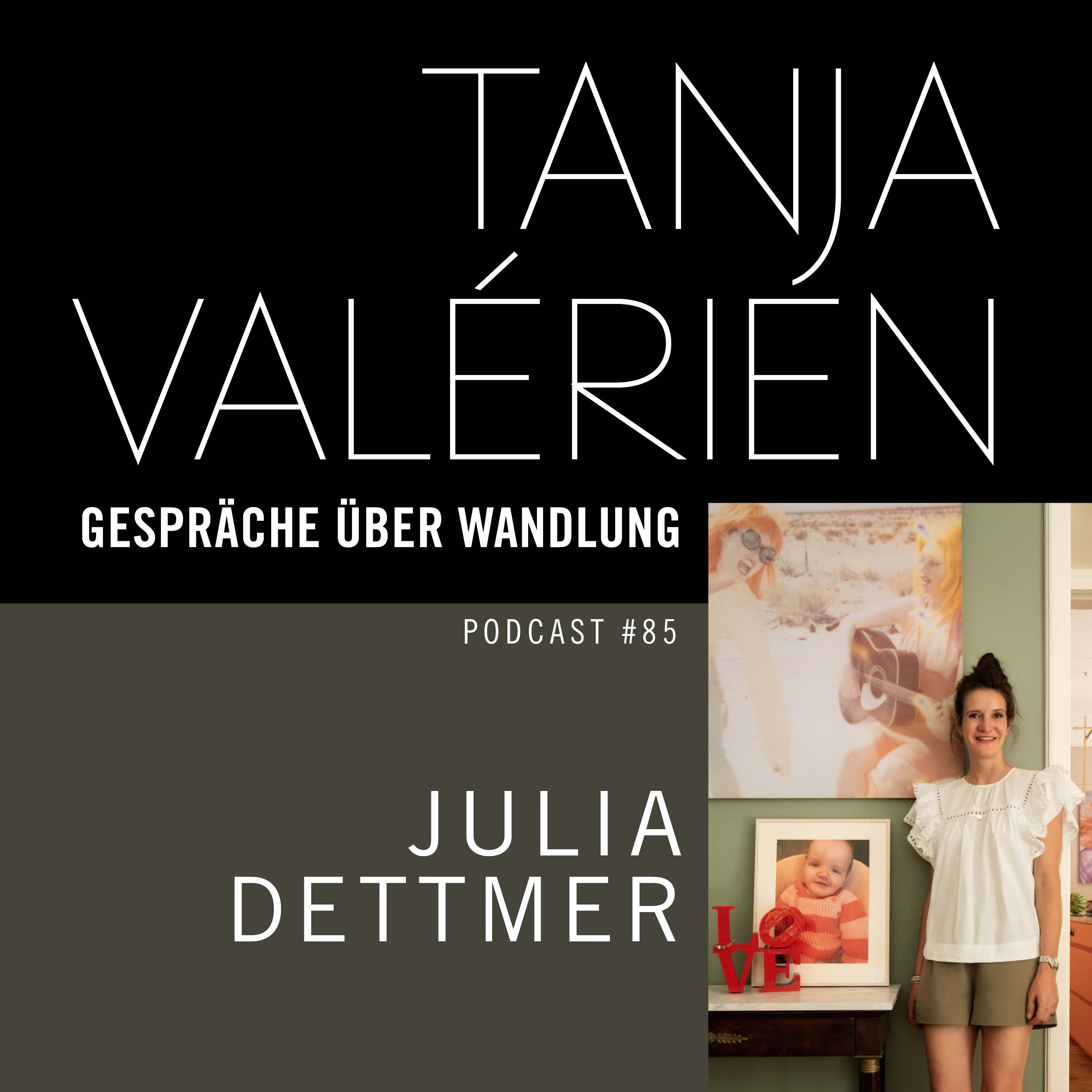 TANJA VALÉRIEN - GESPRÄCHE ÜBER WANDLUNG