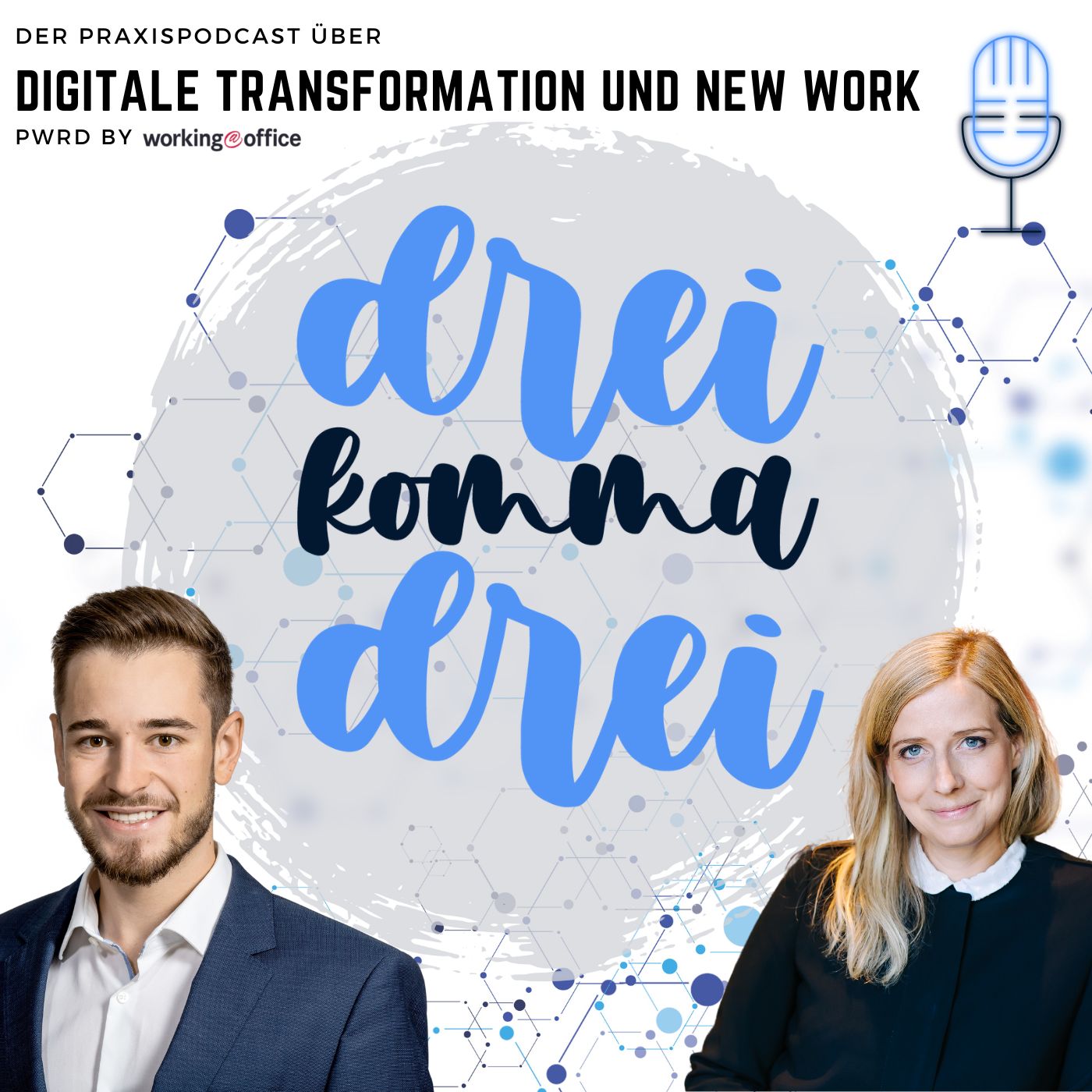 dreikommadrei - der Praxispodcast zu digitaler Transformation und New Work