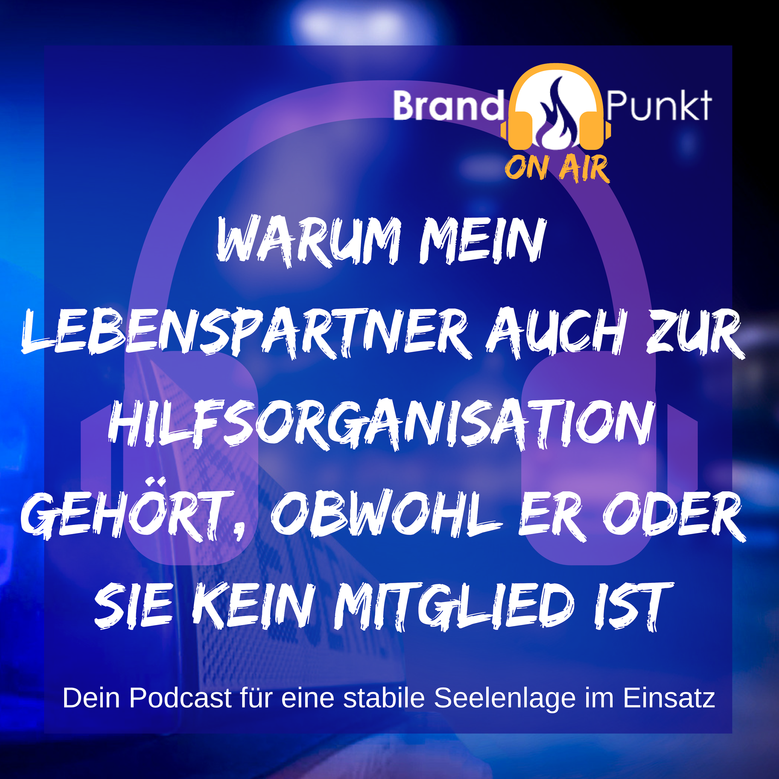 Der Einsatzleben-Podcast