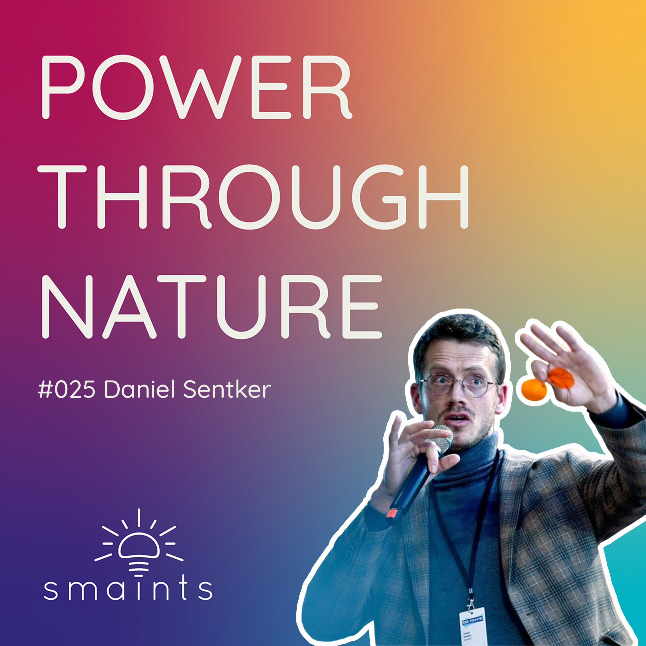 #025 Daniel Sentker - Die Kraft des Lichts episode artwork