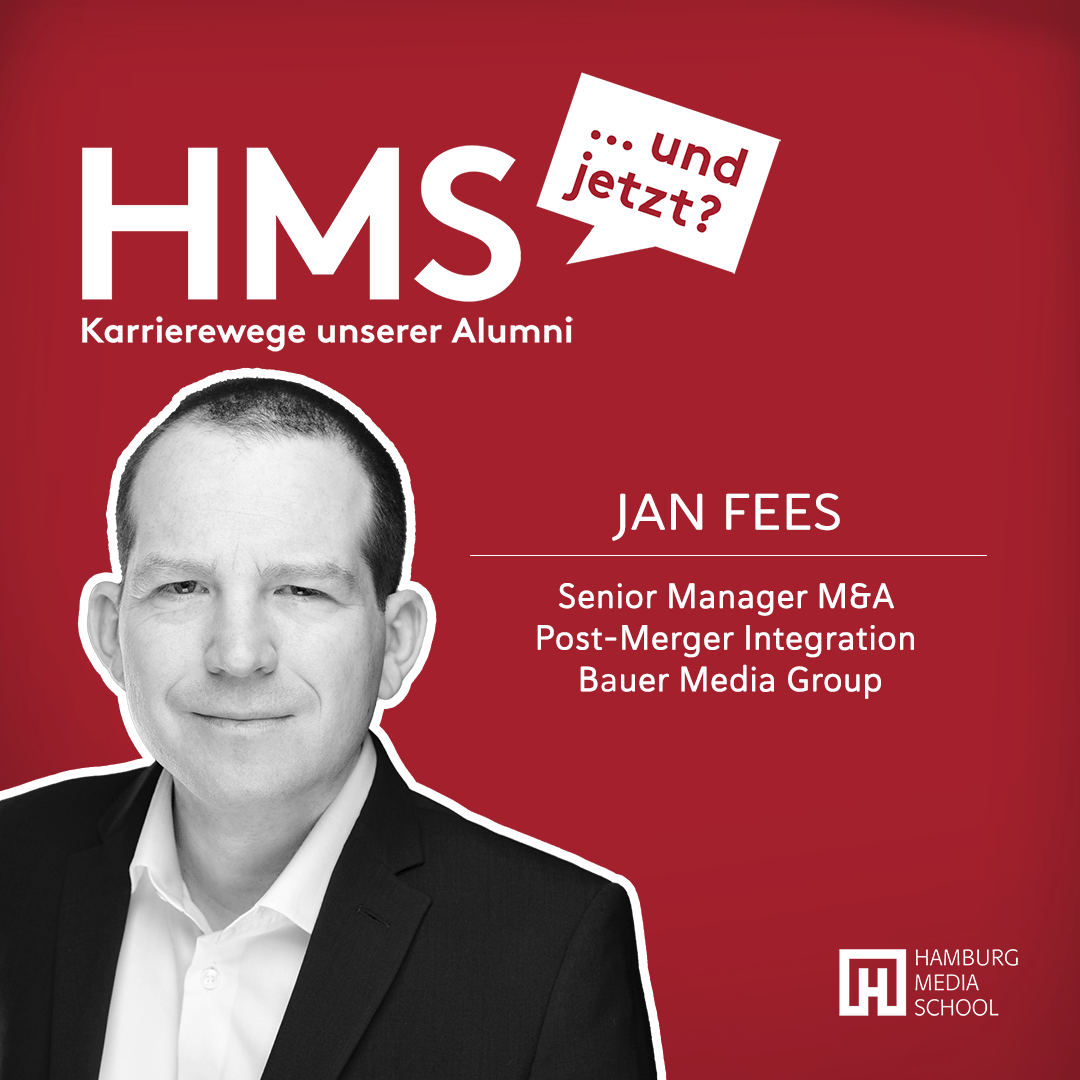 Internationales Medienmanagement | Jan Fees: Senior Manager M&A Post-Merger Integration, Bauer Media Group episode artwork