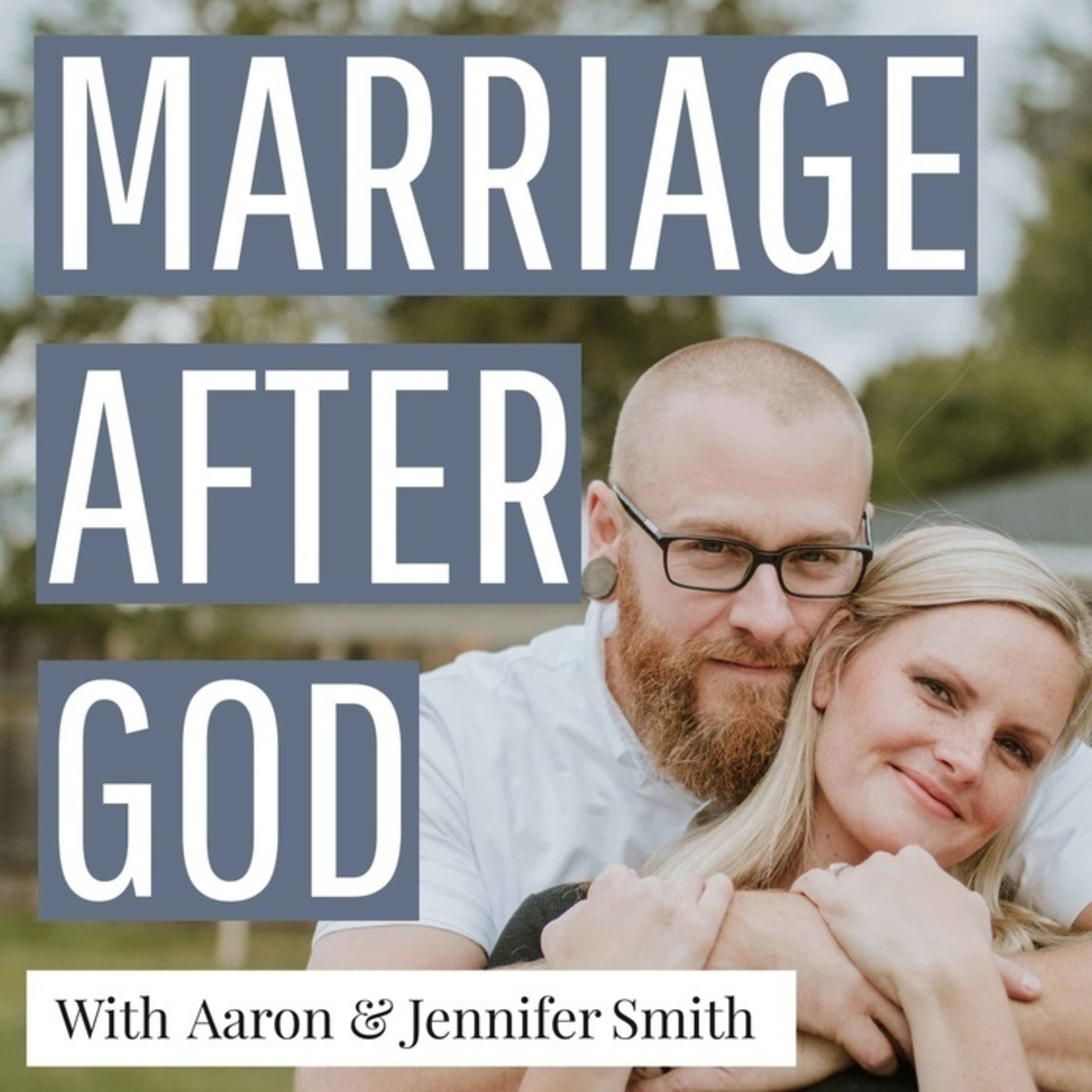 Marriage After God