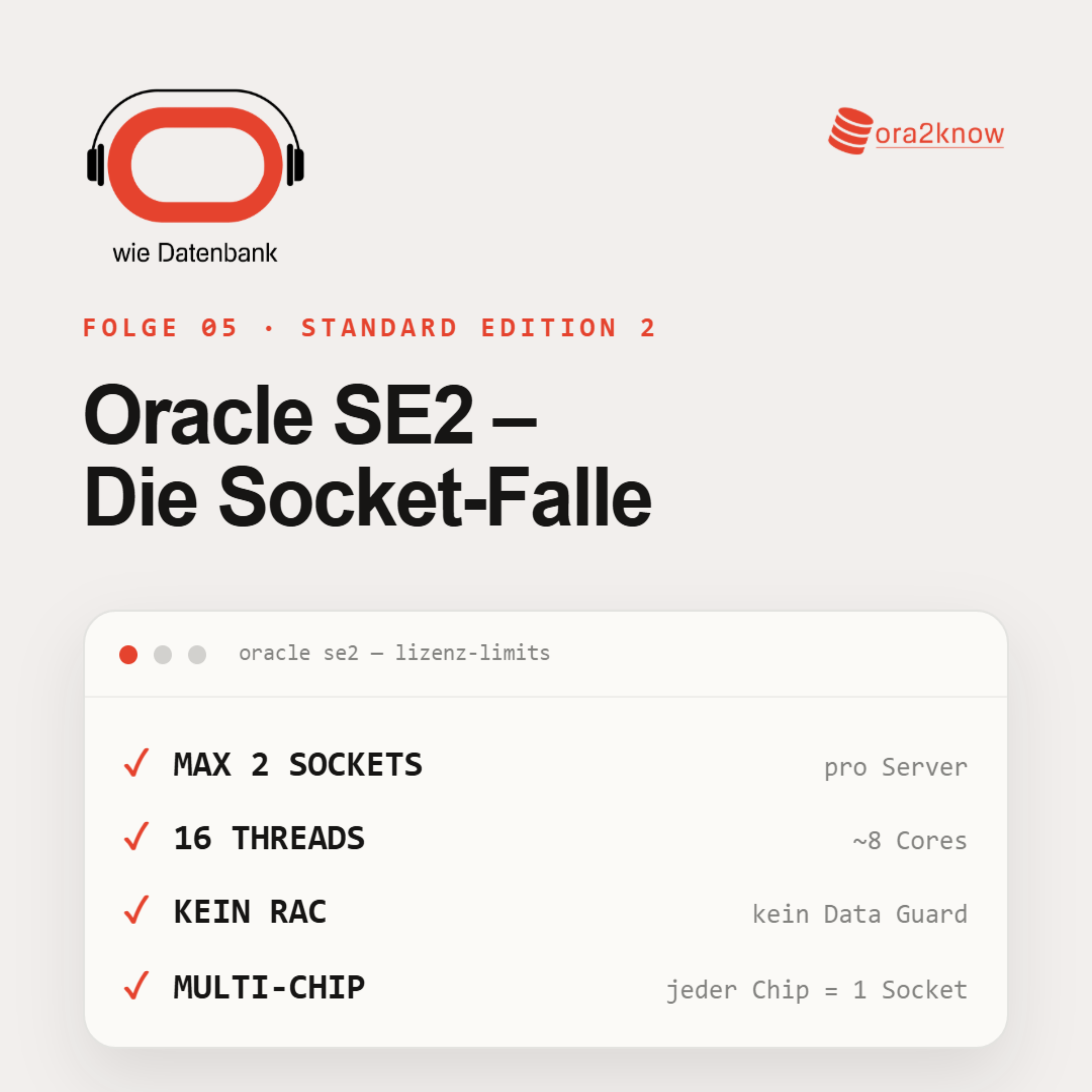 Folge 05: Oracle SE2 und die Socket-Falle – Wann Sparen plötzlich teuer wird — Cover