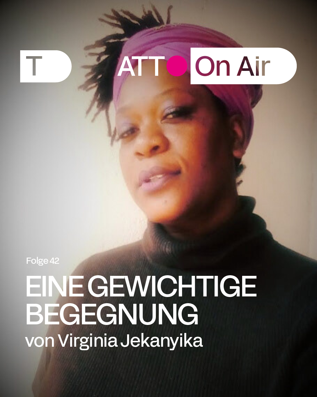 ATT On Air #42: A hefty encounter / Eine gewichtige Begegnung episode artwork
