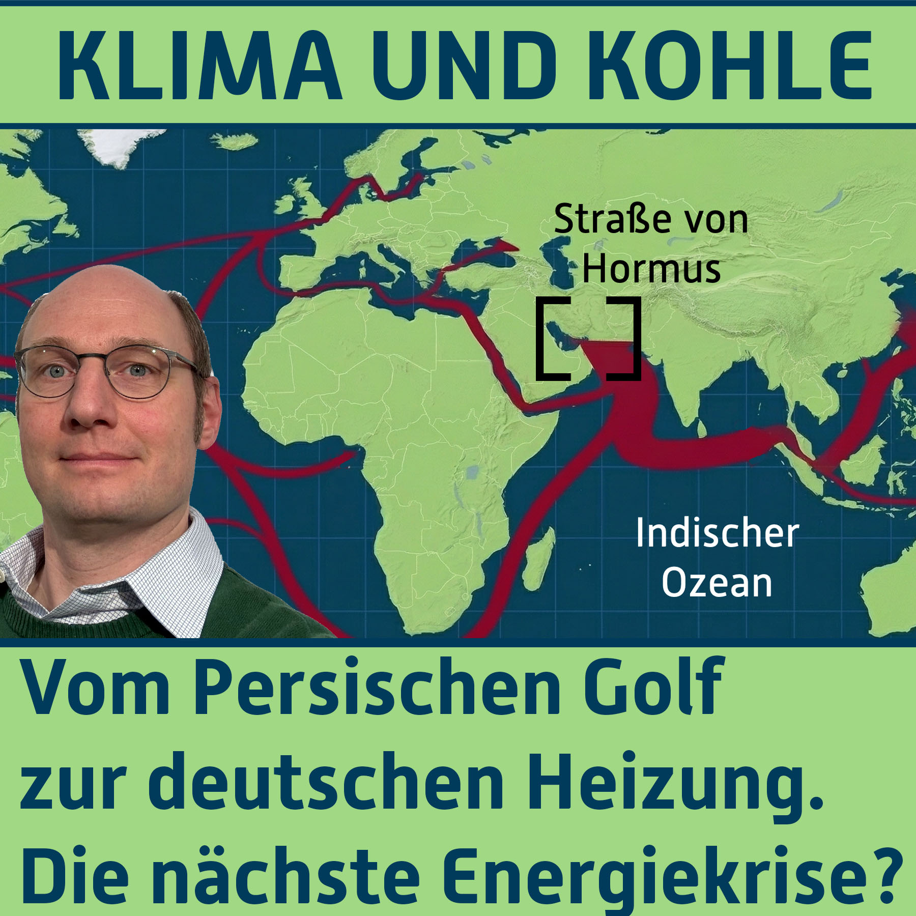 #200 Vom Persischen Golf zur deutschen Heizung. Die nächste Energiekrise? episode artwork