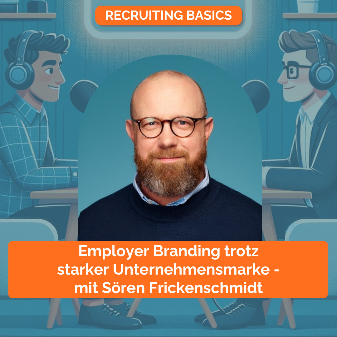 Recruiting Basics - Einfach, Klar, Praxisnah
