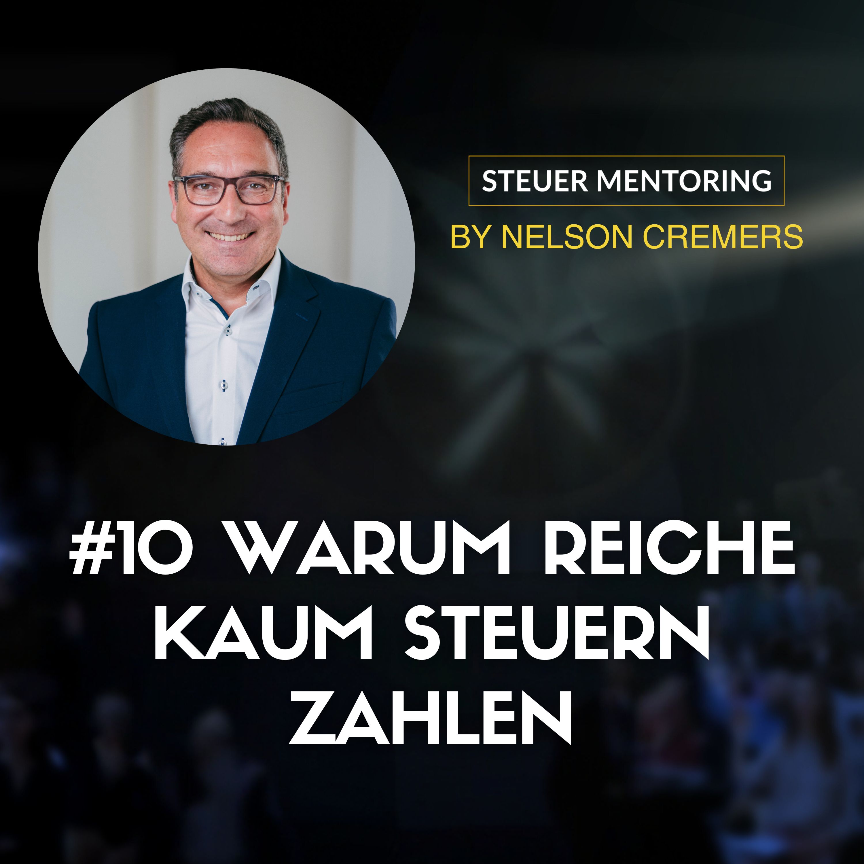 Steuermentoring Podcast - Werde auch Du zum Top-Steuer-Investor!