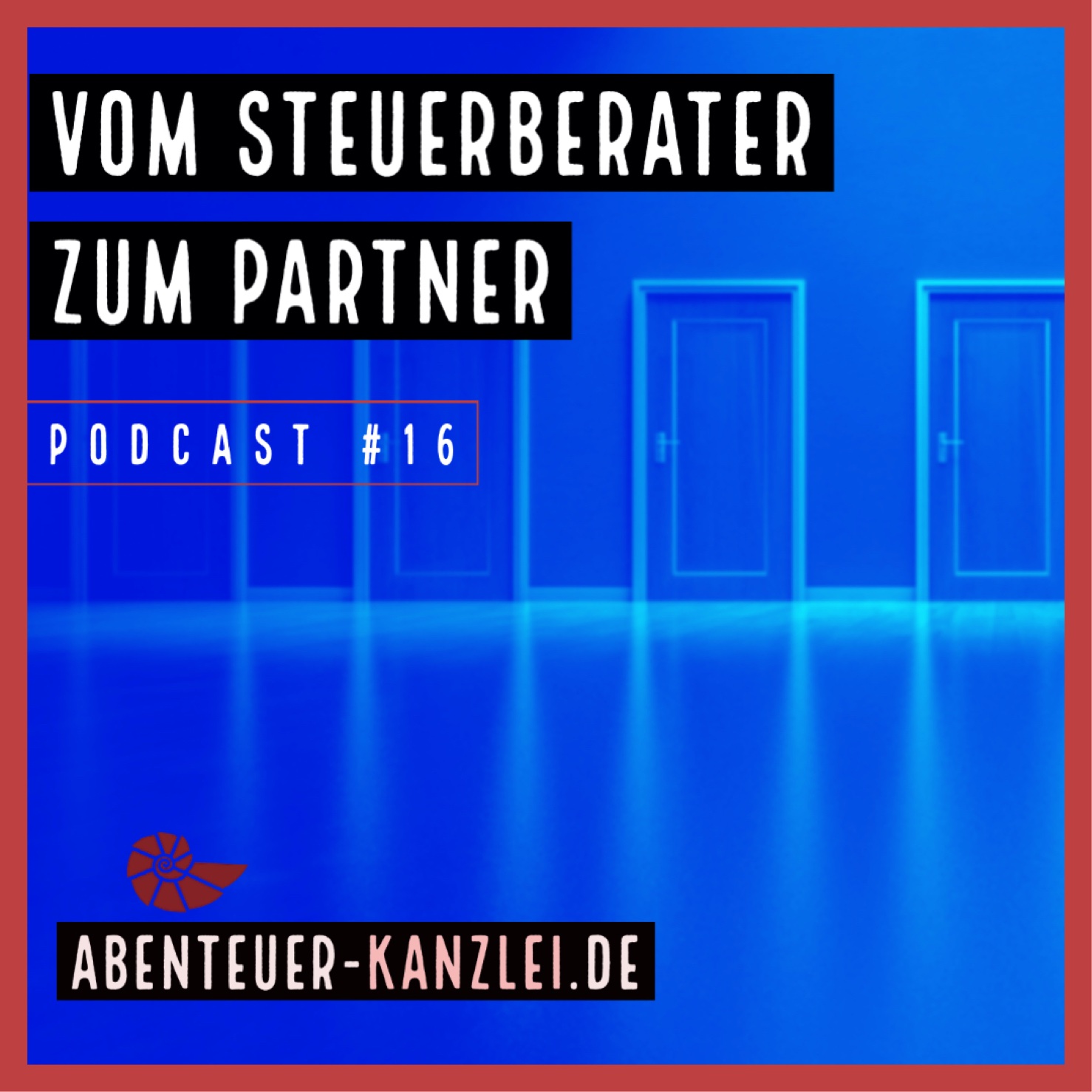 Abenteuer Kanzlei - Steuerberatung neu denken